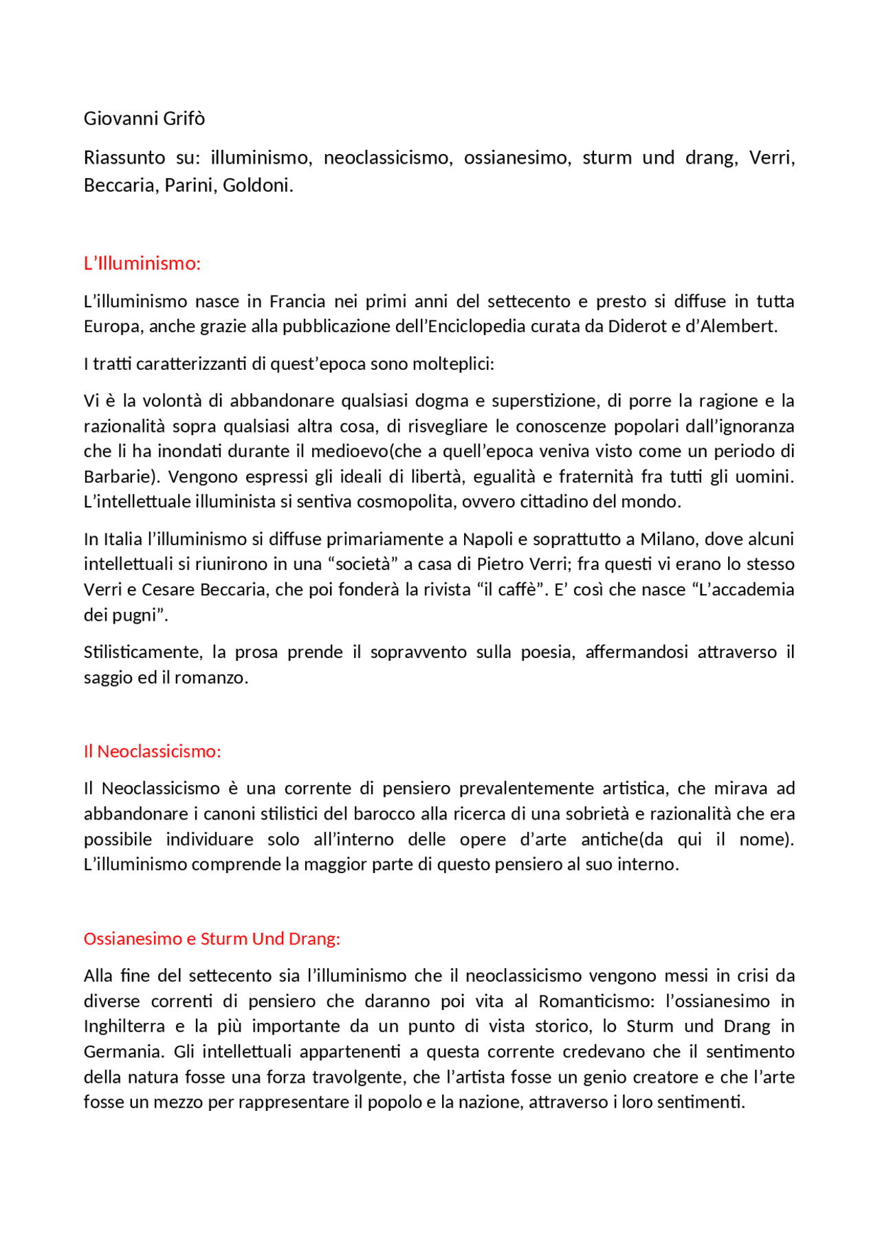 Illuminismo, Neoclassicismo, Verri, Beccaria, Parini, Goldoni