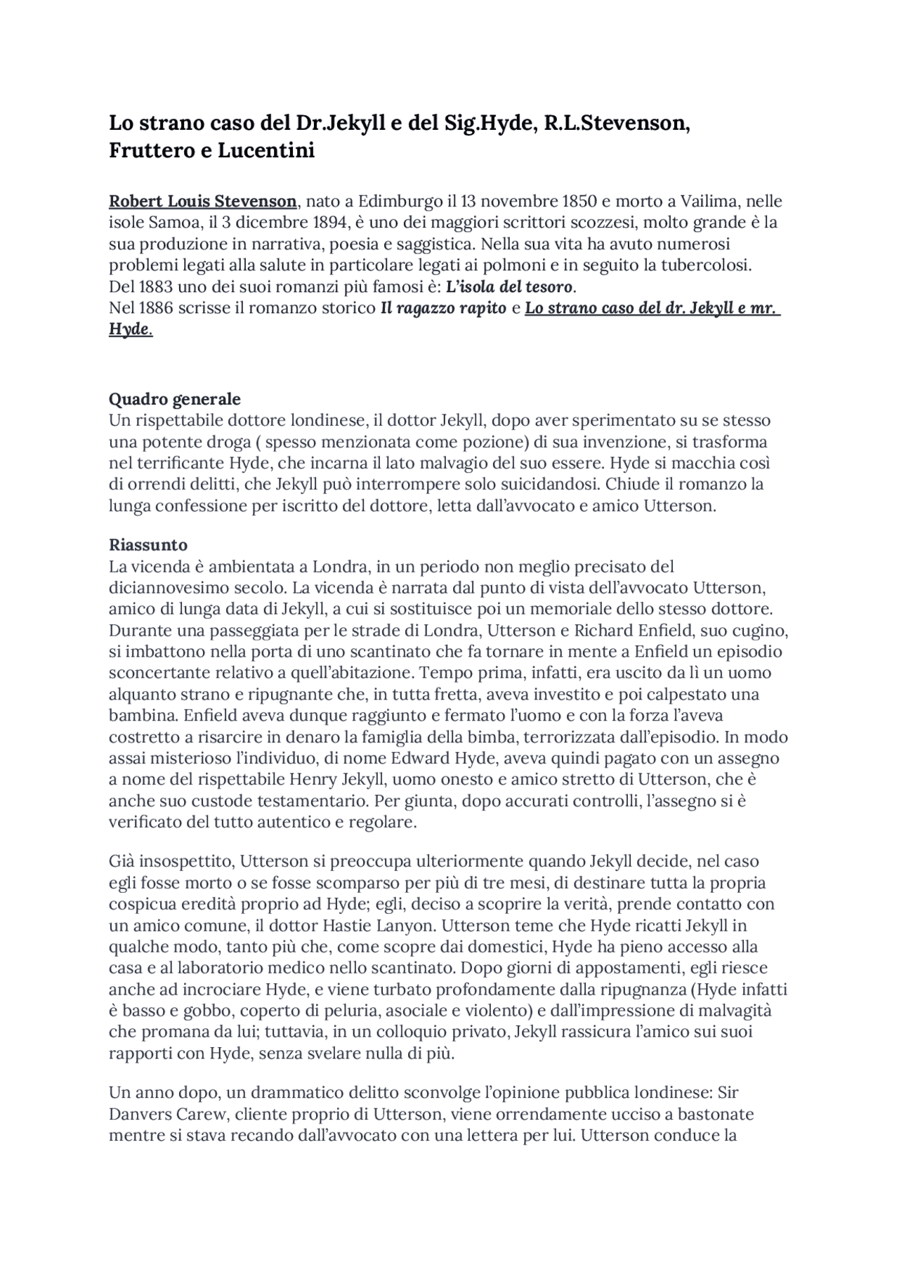 Dr.Jekyll e del Sig.Hyde Schemi e mappe concettuali di Letteratura