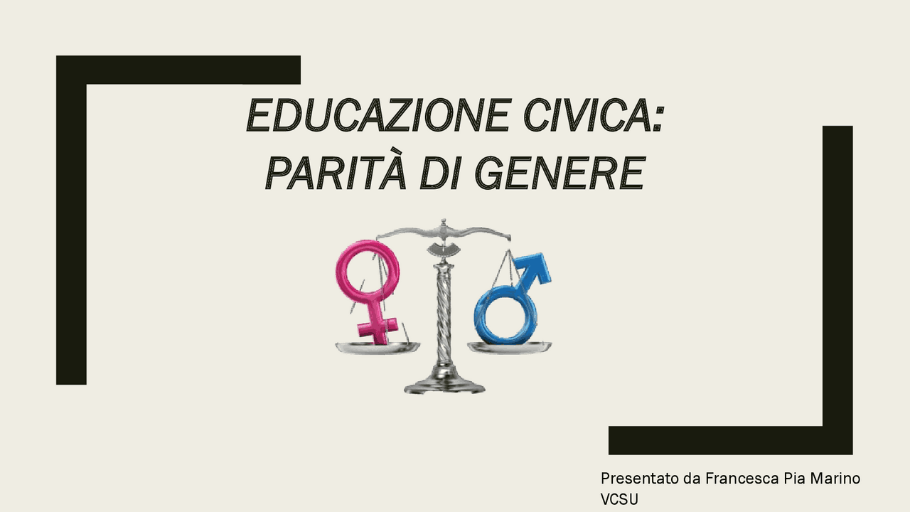 UDA, parità di genere | Slide di Scienze Umane | Docsity