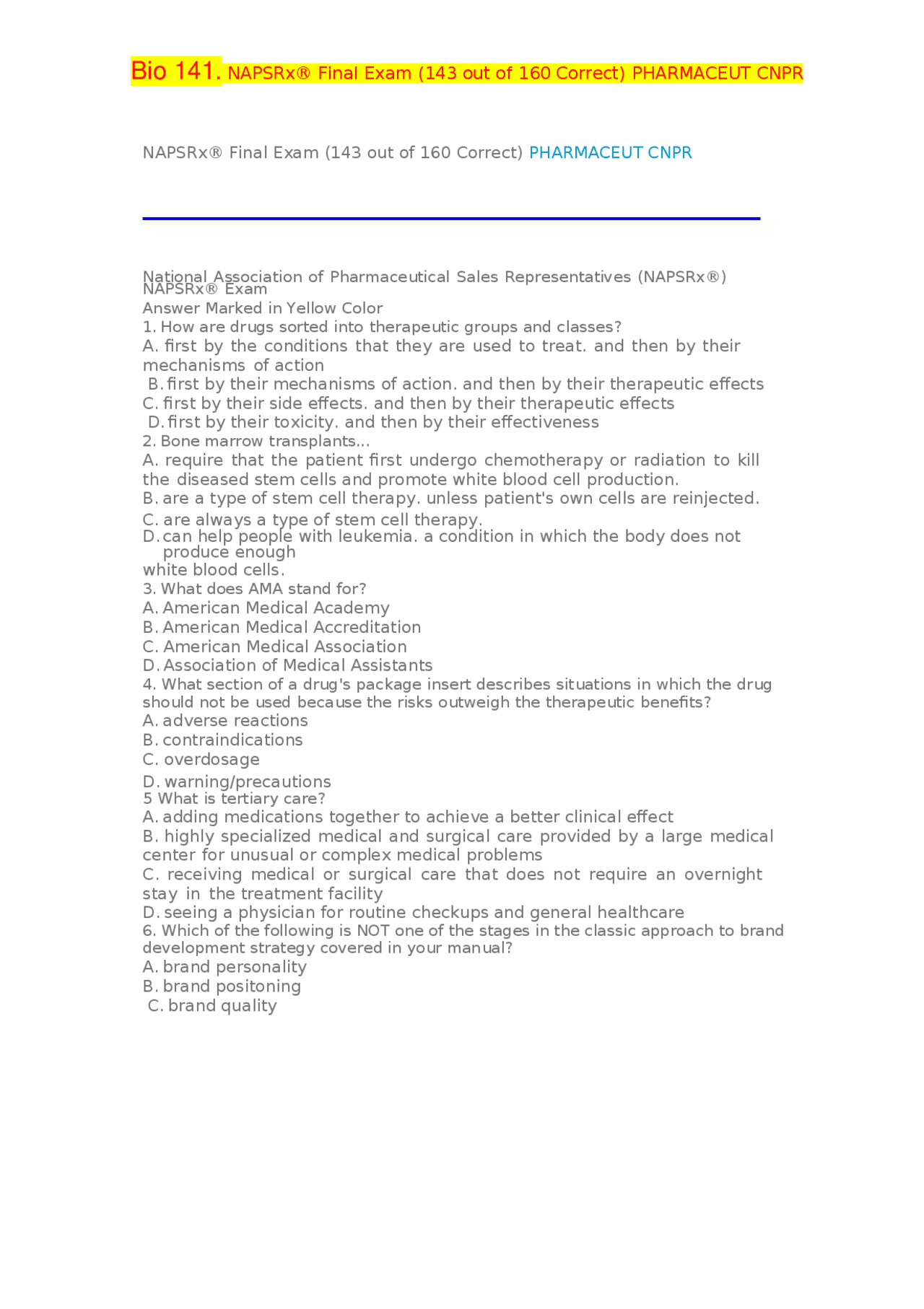 Bio 141. NAPSRx® Final Exam (143 out of 160 Correct) PHARMACEUT CNPR ...