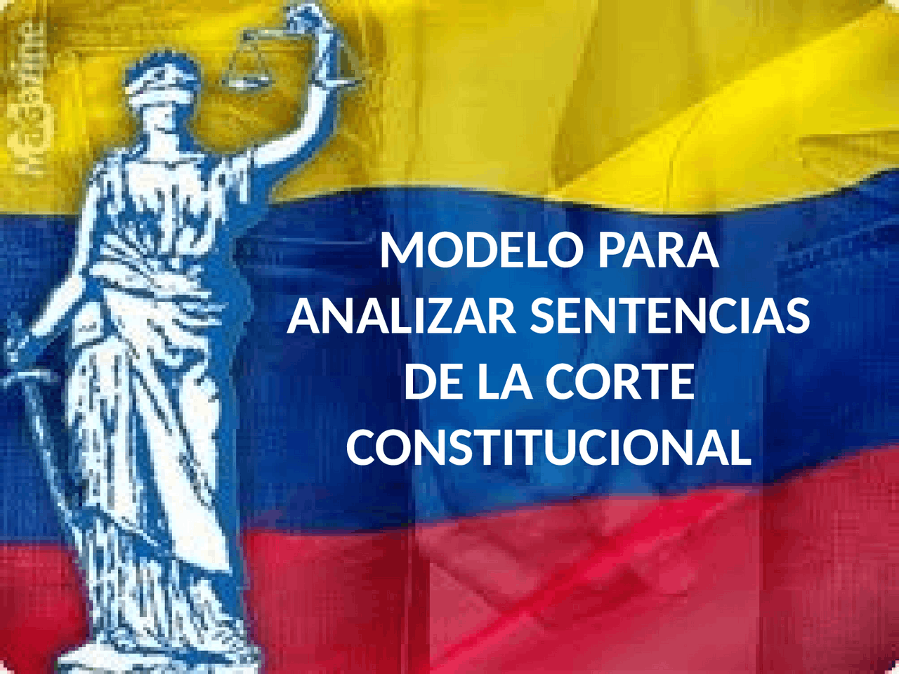 Modelo de análisis de sentencias de la corte constitucional | Slides de