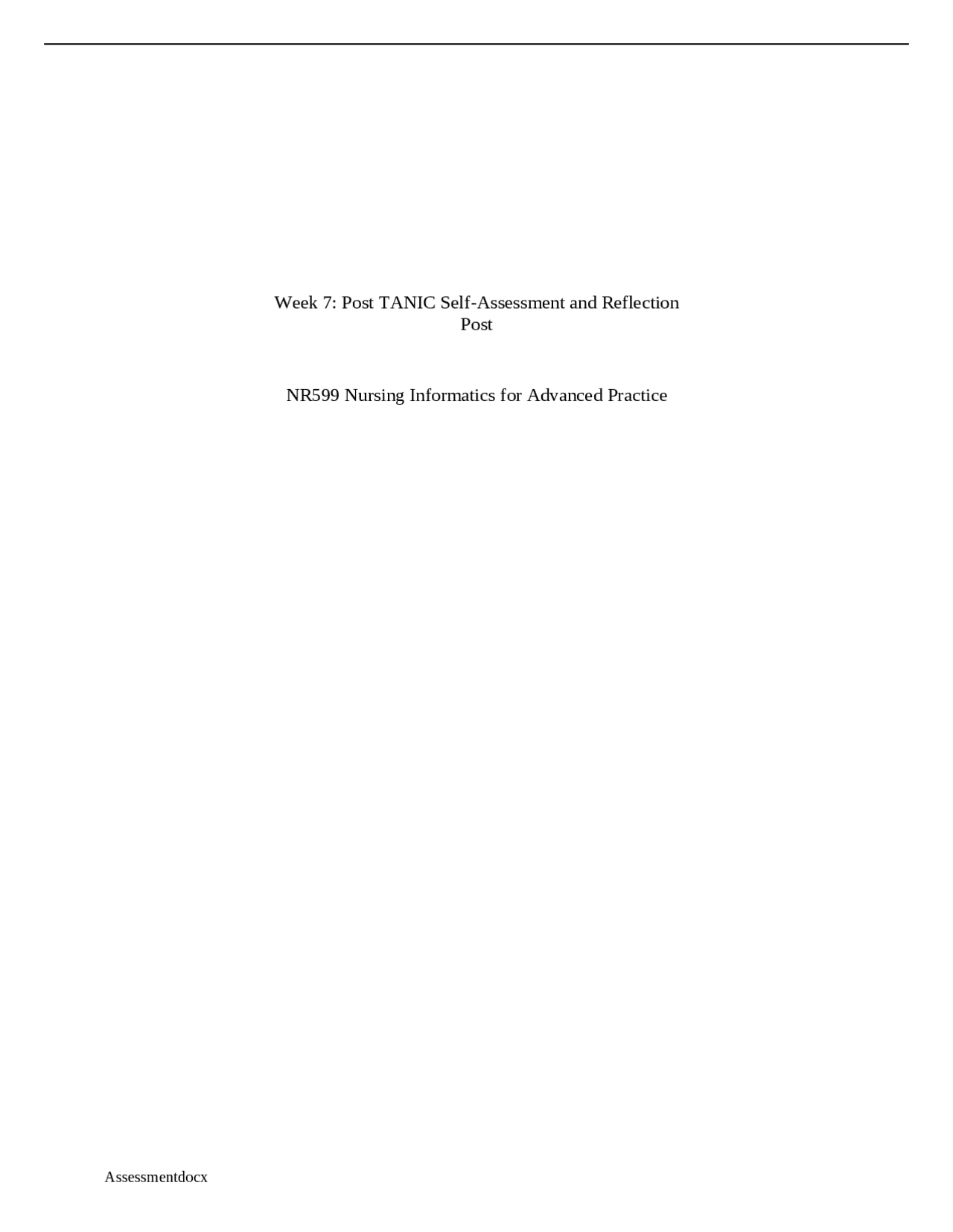 Week 7 Post TANIC Assessment. | Assignments Nursing | Docsity