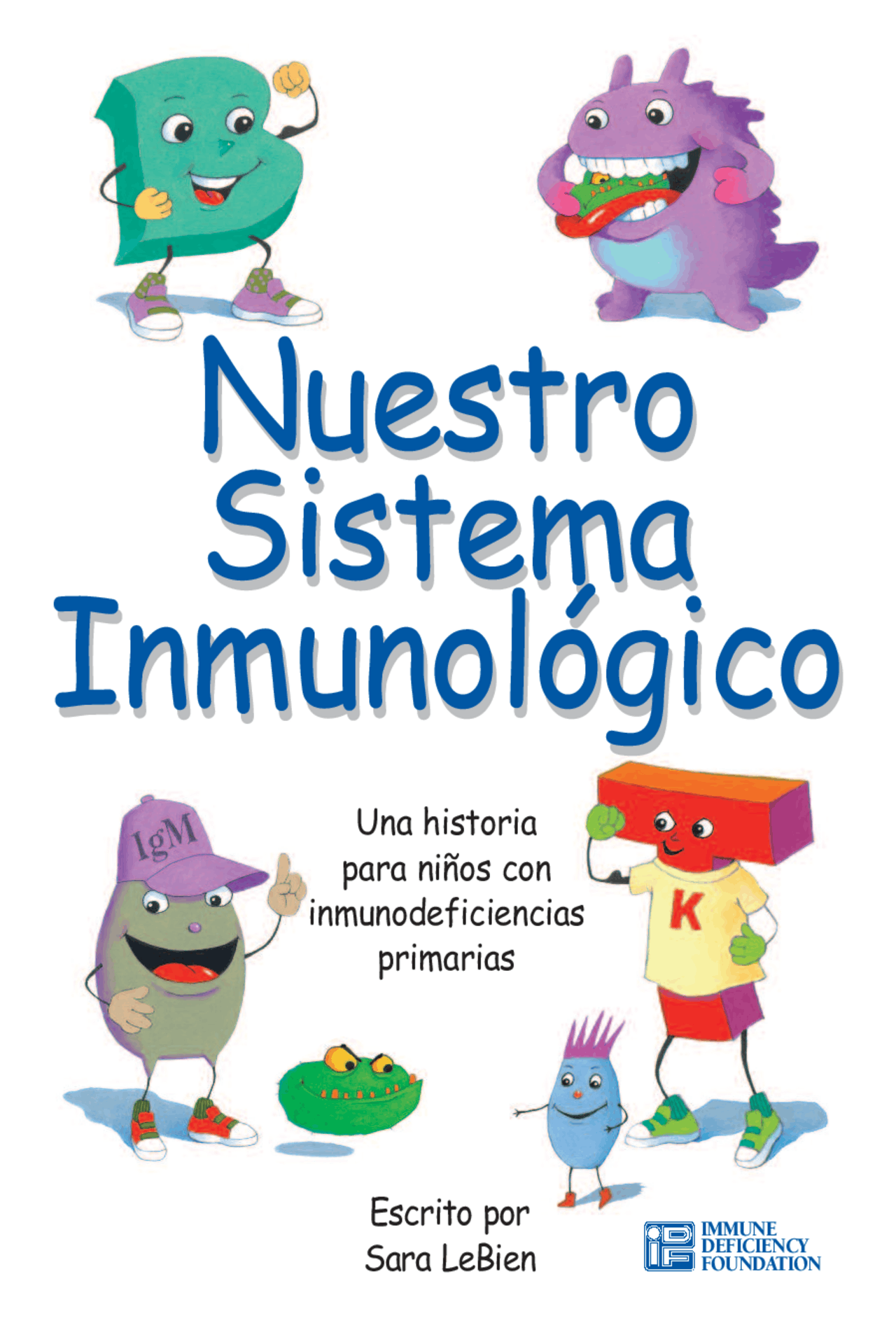 Entendiendo el Sistema Inmunológico: Una Guía para Niños Con ...