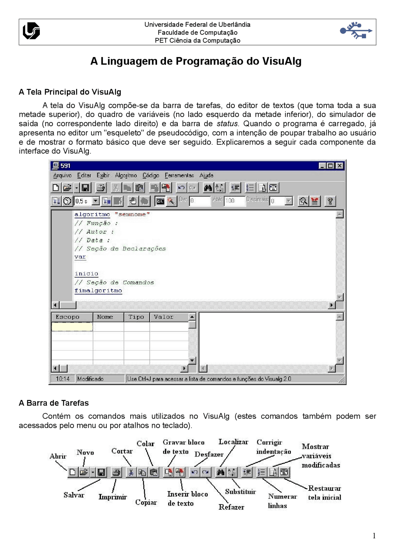 A Linguagem de Programação do VisuAlg | Notas de aula Linguagem de ...