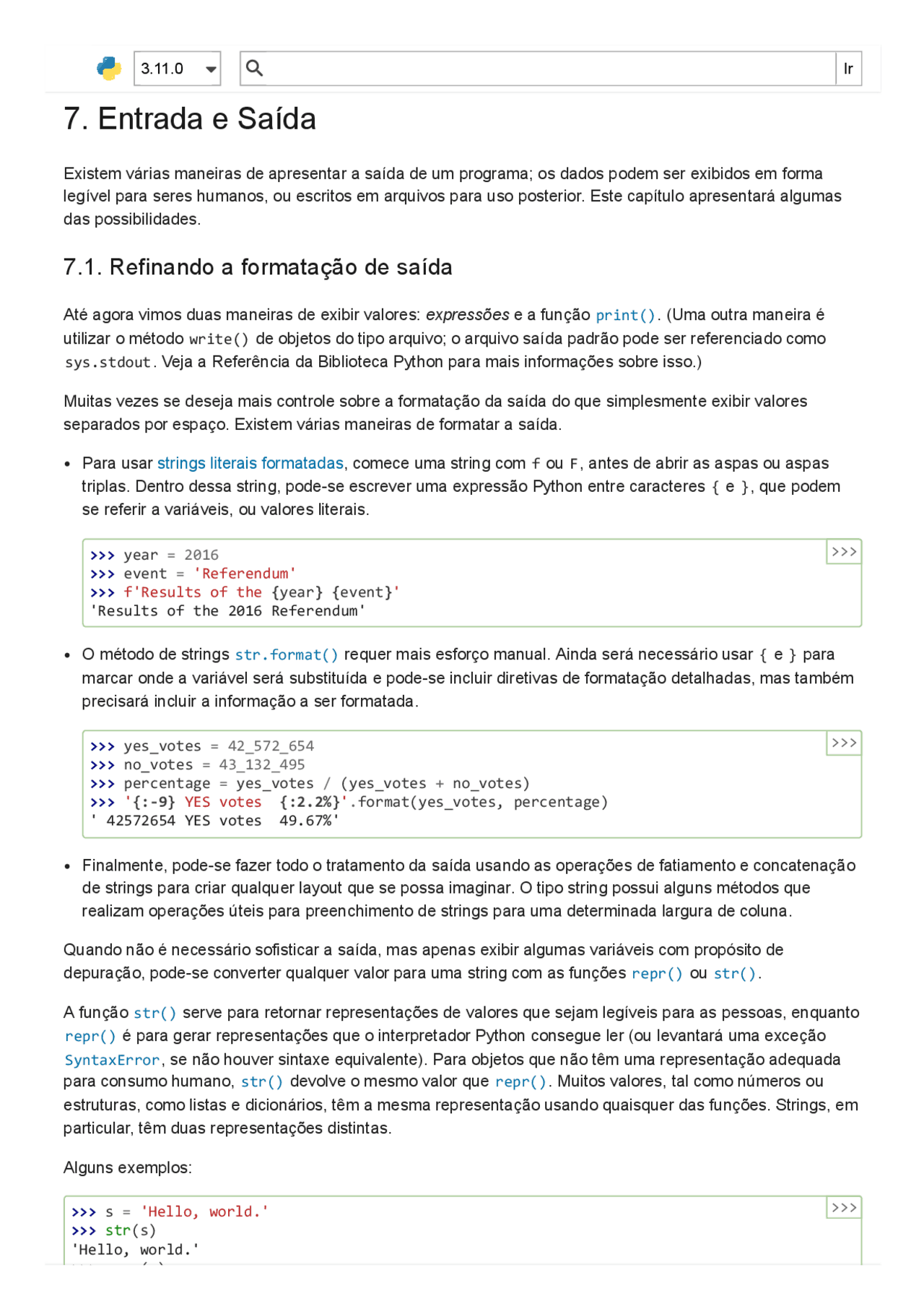 Entrada e Saída — documentação Python 3.11.0 | Resumos Matemática | Docsity