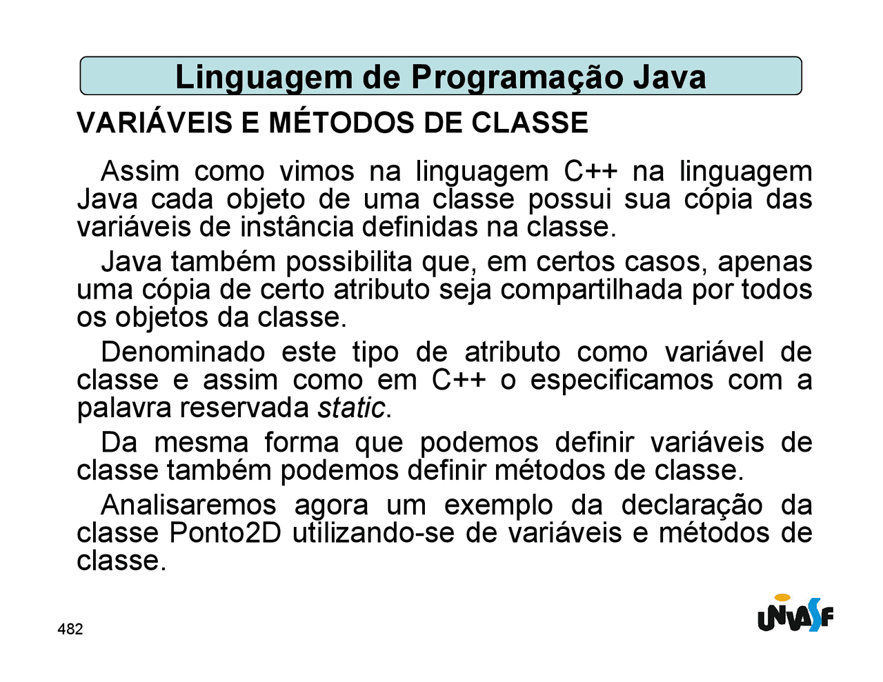 Linguagem de Programação Java | Resumos Linguagem de Programação | Docsity