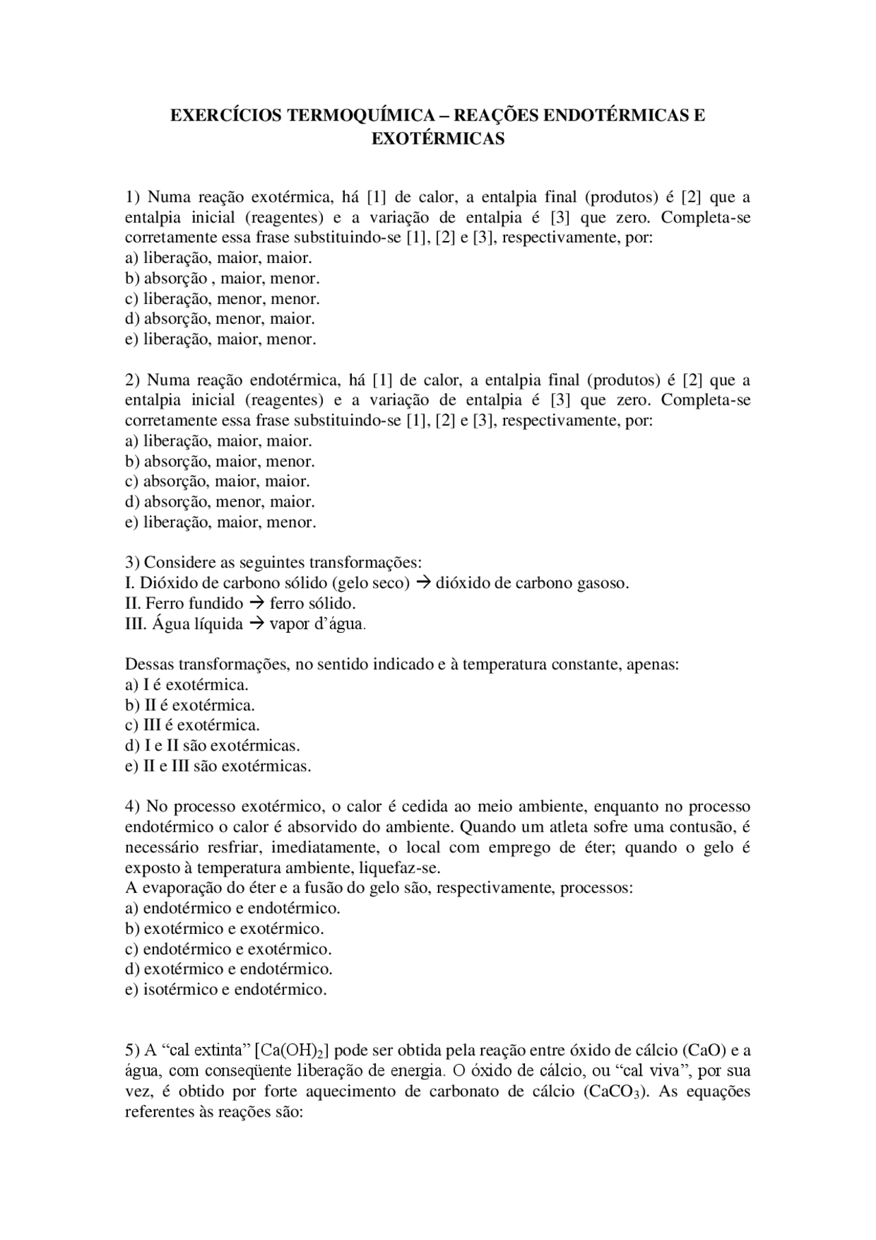 Exercícios termoquímica – reações endotérmicas e exotérmicas | Notas de ...