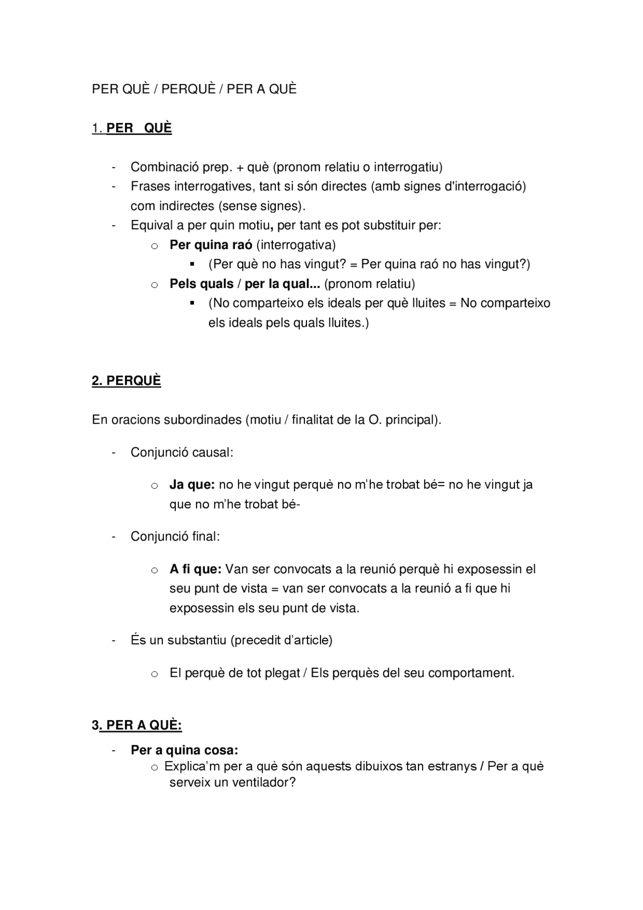 Perquè/ per què. Sinó / si no | Apuntes de Idioma Catalán | Docsity