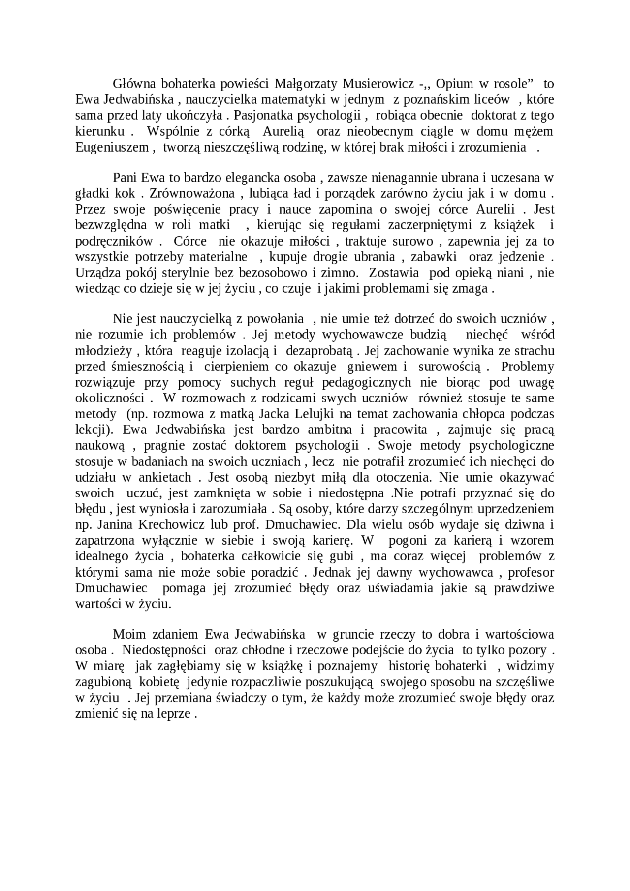 Wypracowanie - Opium w rosole | Prezentacje Język polski | Docsity