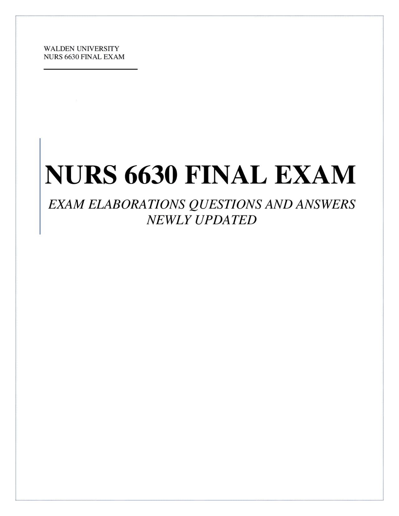 WALDEN UNIVERSITY NURS 6630 FINAL EXAM (EXAM ELABORATIONS QUESTIONS AND ...