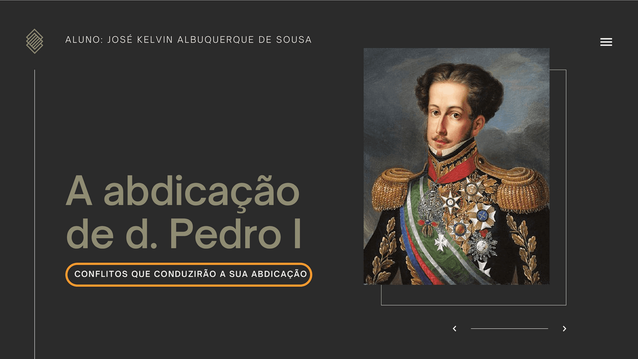Resumo do contexto da abdicação de D. Pedro, a causa, e o que aconteceu ...