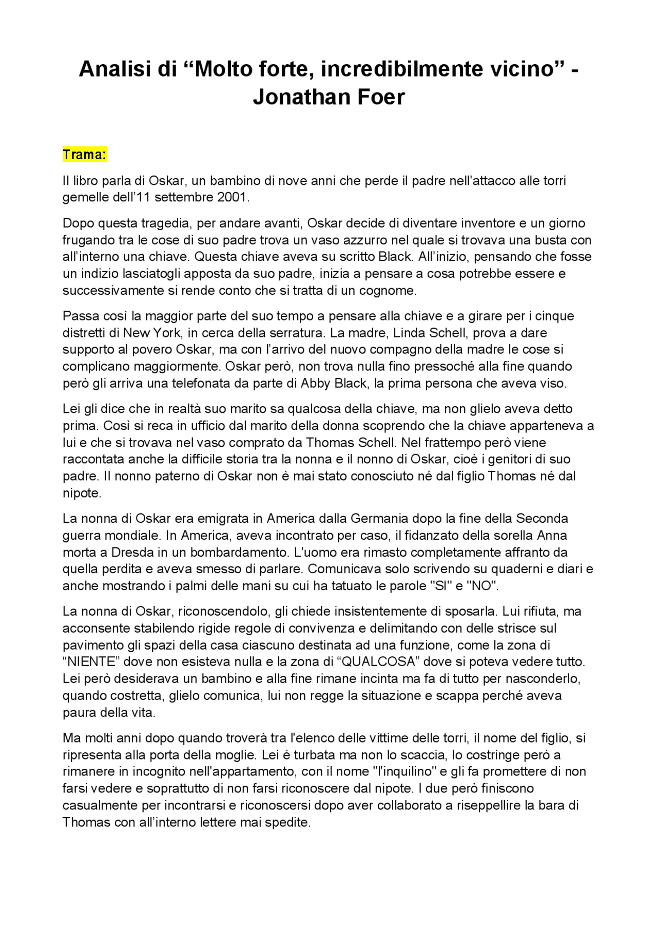 Molto forte, incredibilmente vicino Jonathan Foer