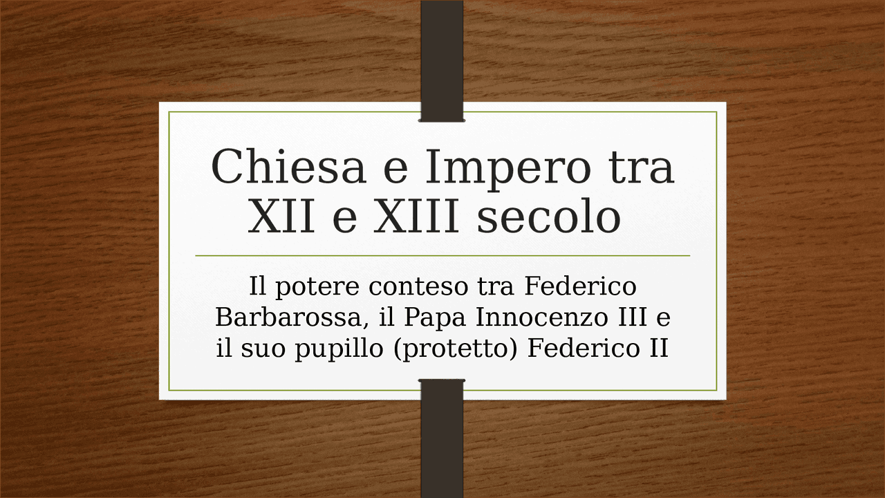 Chiesa e impero tra XII e XIII secolo | Schemi e mappe concettuali di