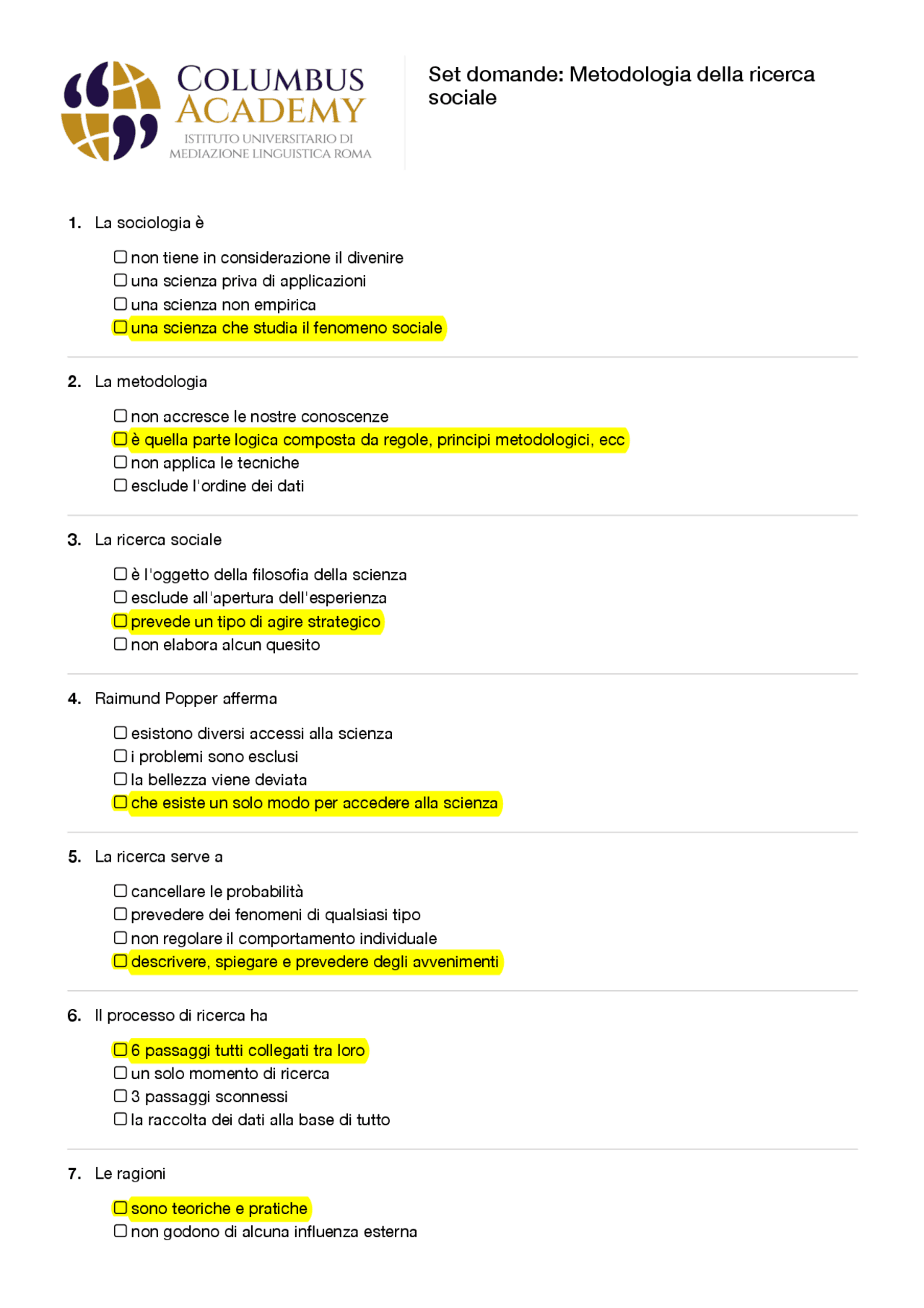 Set domande: Metodologia della ricerca sociale PANIERE SVOLTO COLUMBUS ...
