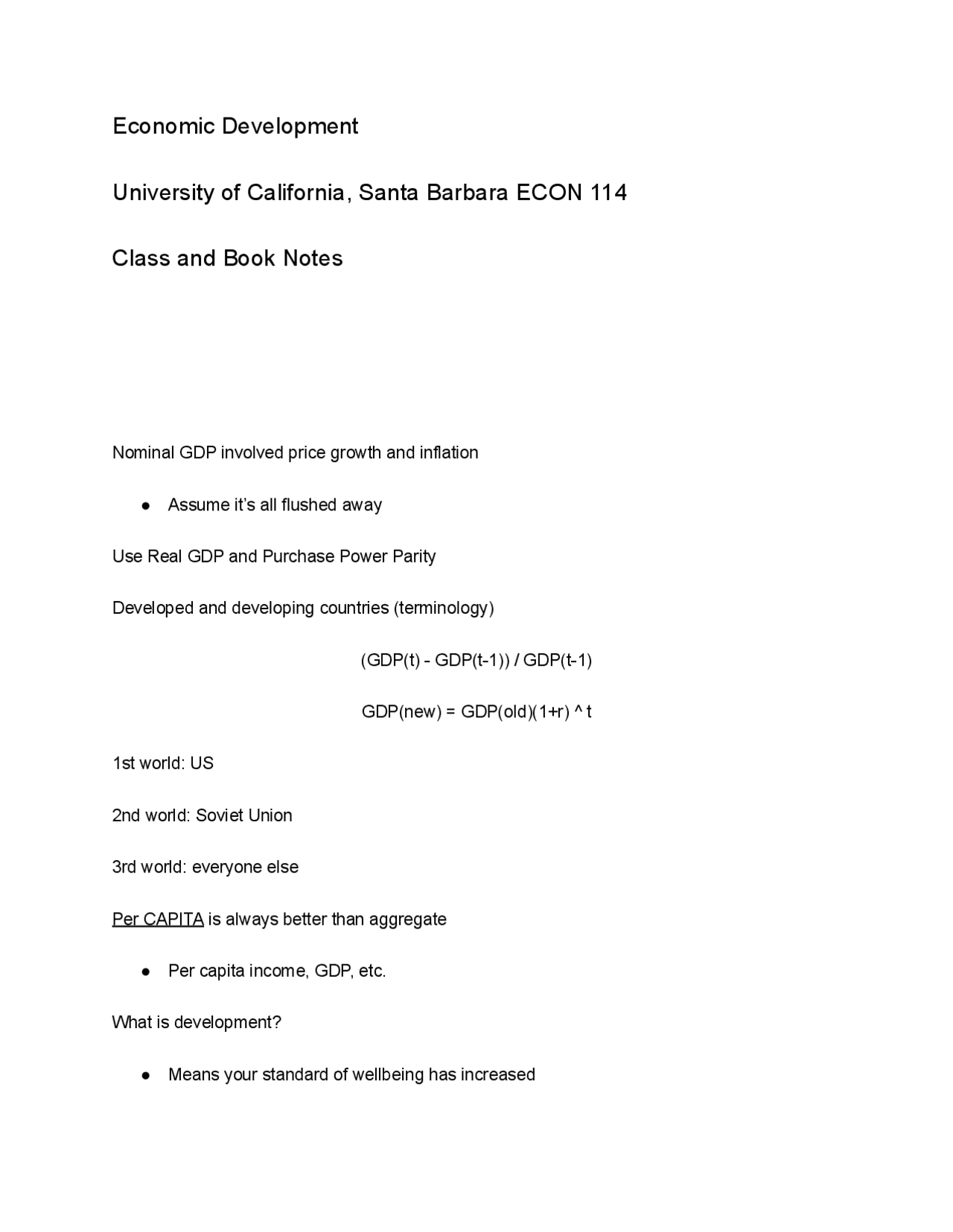 UCSB ECON 114A Economic Development Part 1 Class Notes Lecture notes