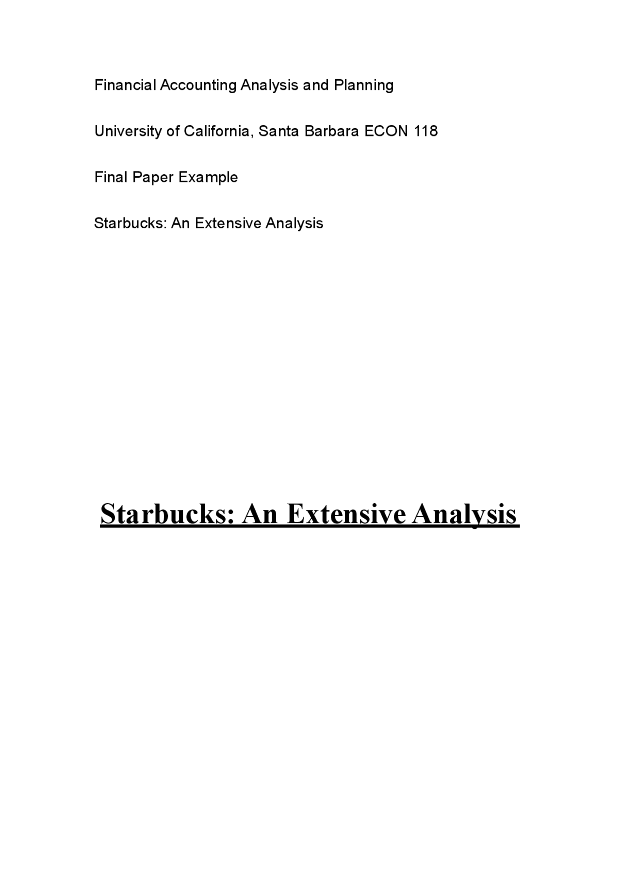 UCSB Econ 118 Financial Accounting Analysis and Planning Final Project