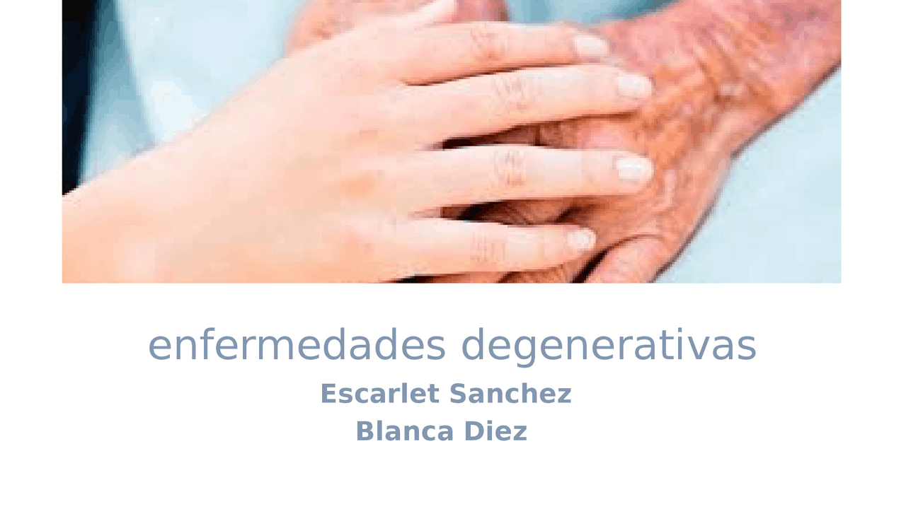 Enfermedades Degenerativas: Tipos, Causas y Prevención | Ejercicios de ...