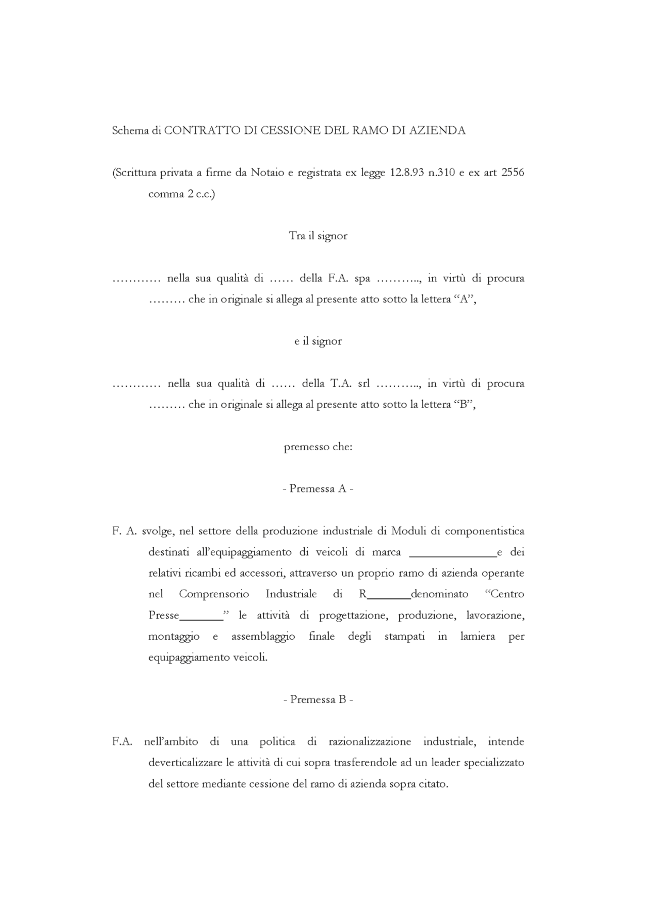Cessione Cessione azienda commerciale | Appunti di Diritto Commerciale | Docsity