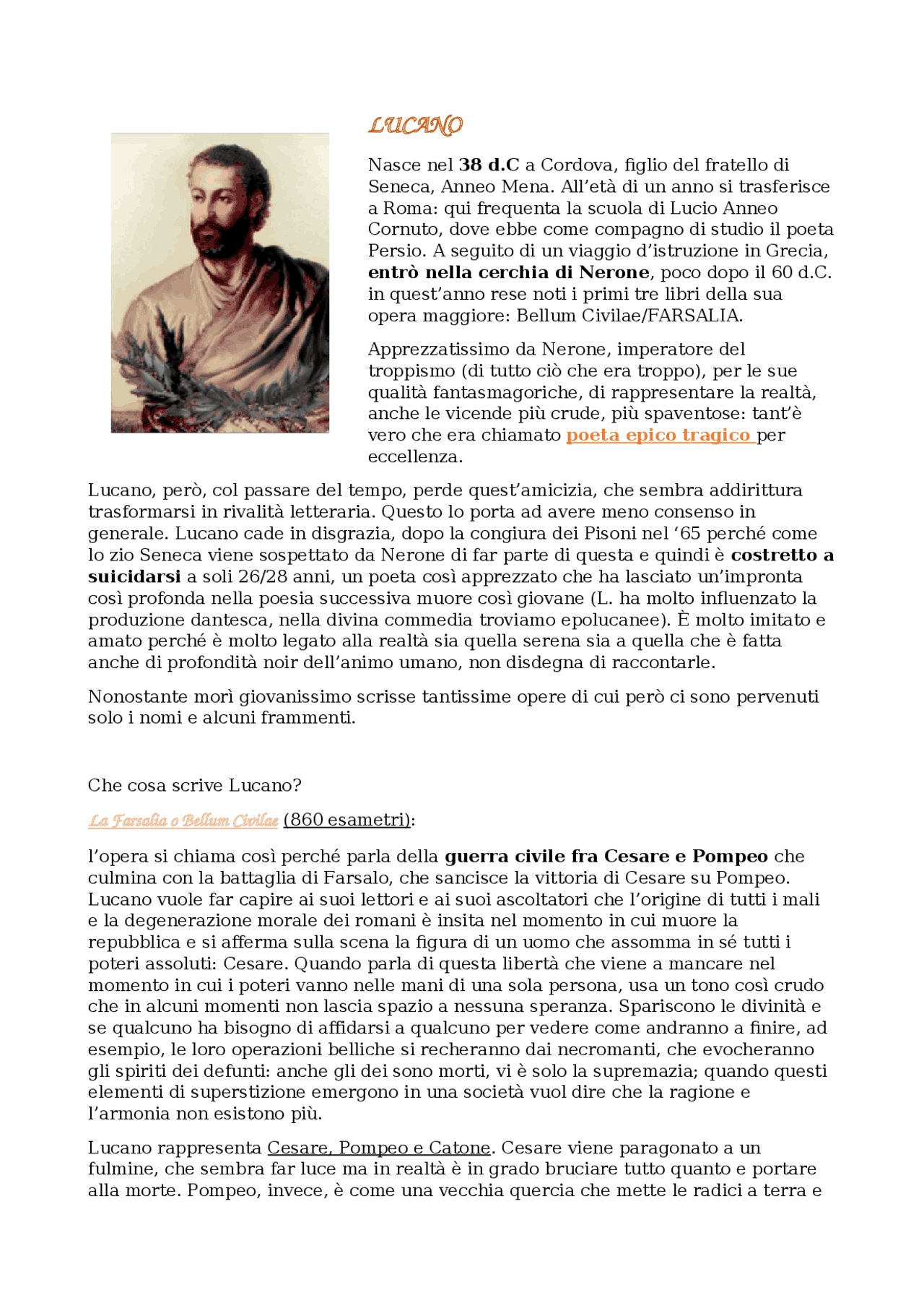 Lucano sintesi della vita e delle opere +Tabella riassuntiva di ogni ...