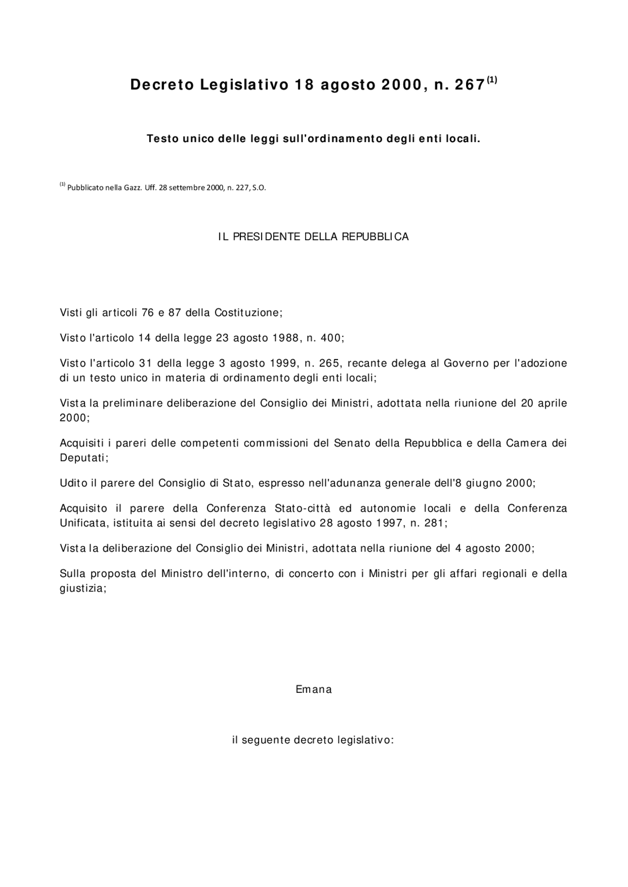 Decreto legislativo 267 del 2000RTICOLO PER ARTICOLO. Schemi e mappe concettuali di Diritto Decreto legislativo 267 del 2000RTICOLO PER ARTICOLO. Schemi e mappe concettuali di Diritto