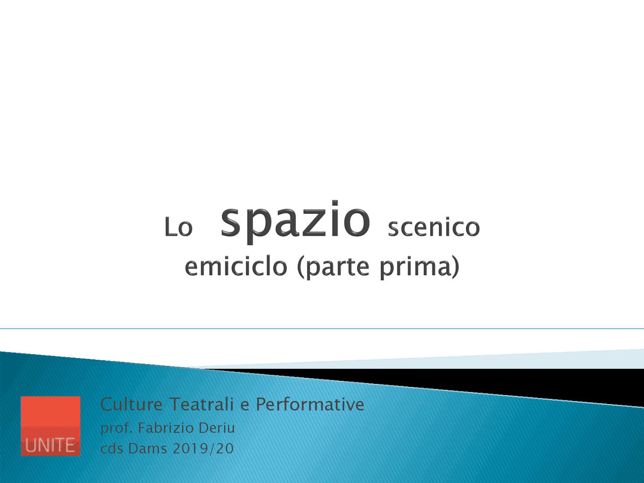 Storia Del Teatro E Dello Spettacolo Unimi Schemi sullo spazio scenico | Schemi e mappe concettuali di Storia del