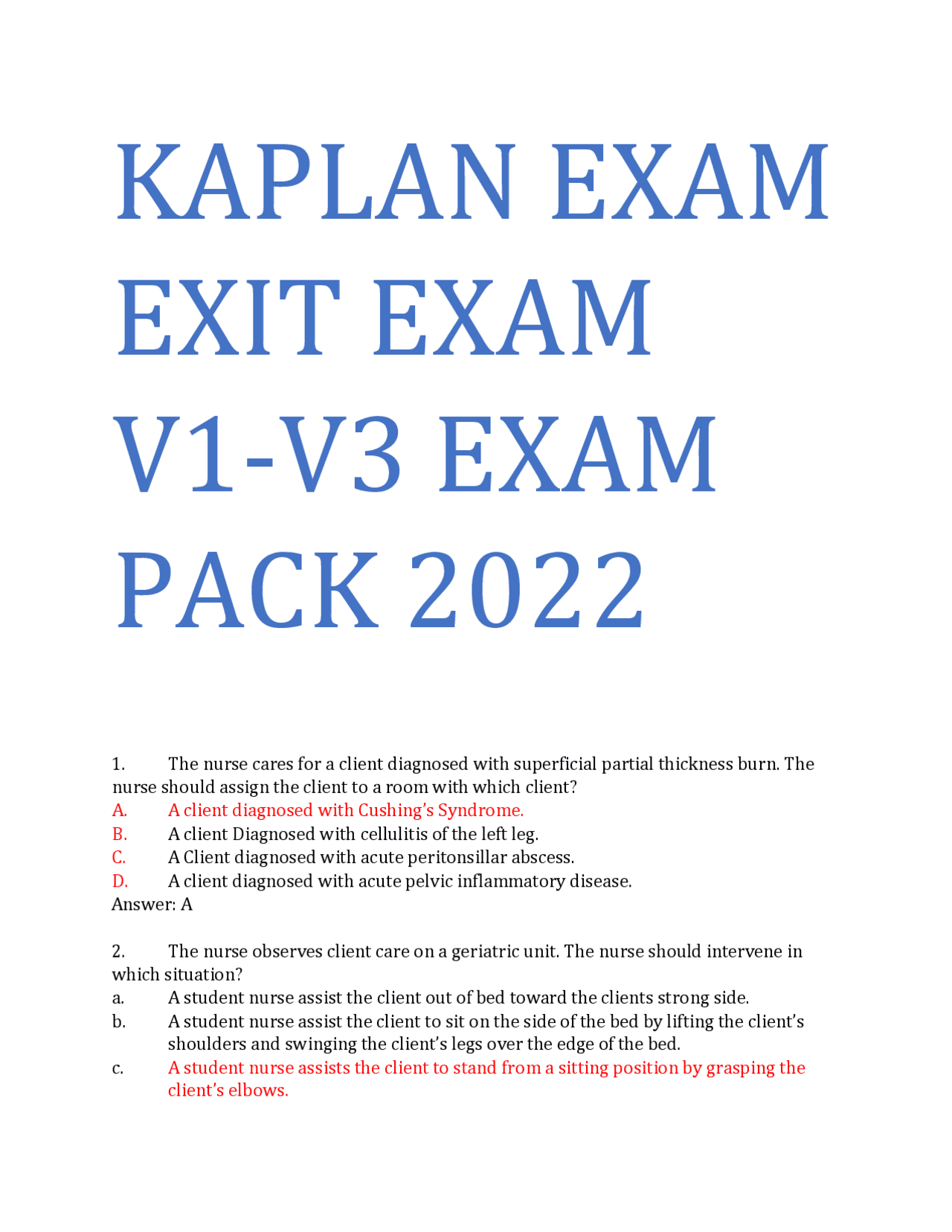 KAPLAN EXAM EXIT EXAM V1V3 EXAM PACK 2022 Exams Nursing Docsity