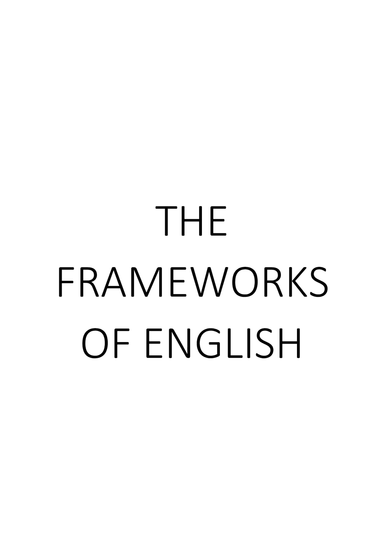 The Frameworks of English Dispense di Lingua Inglese Docsity