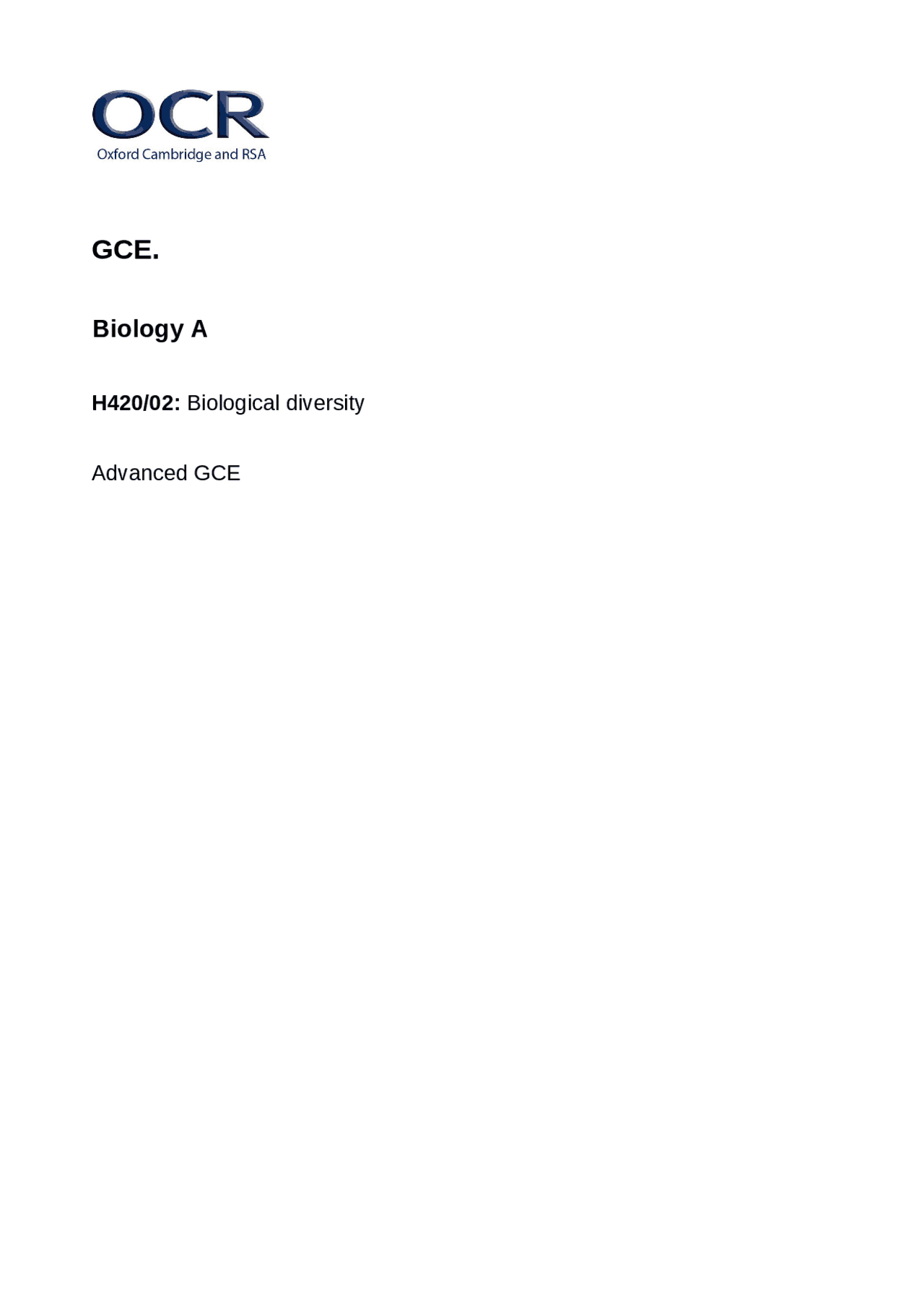 GCE. Biology A H420/02: Biological diversity Advanced GCE Mark | Exams ...