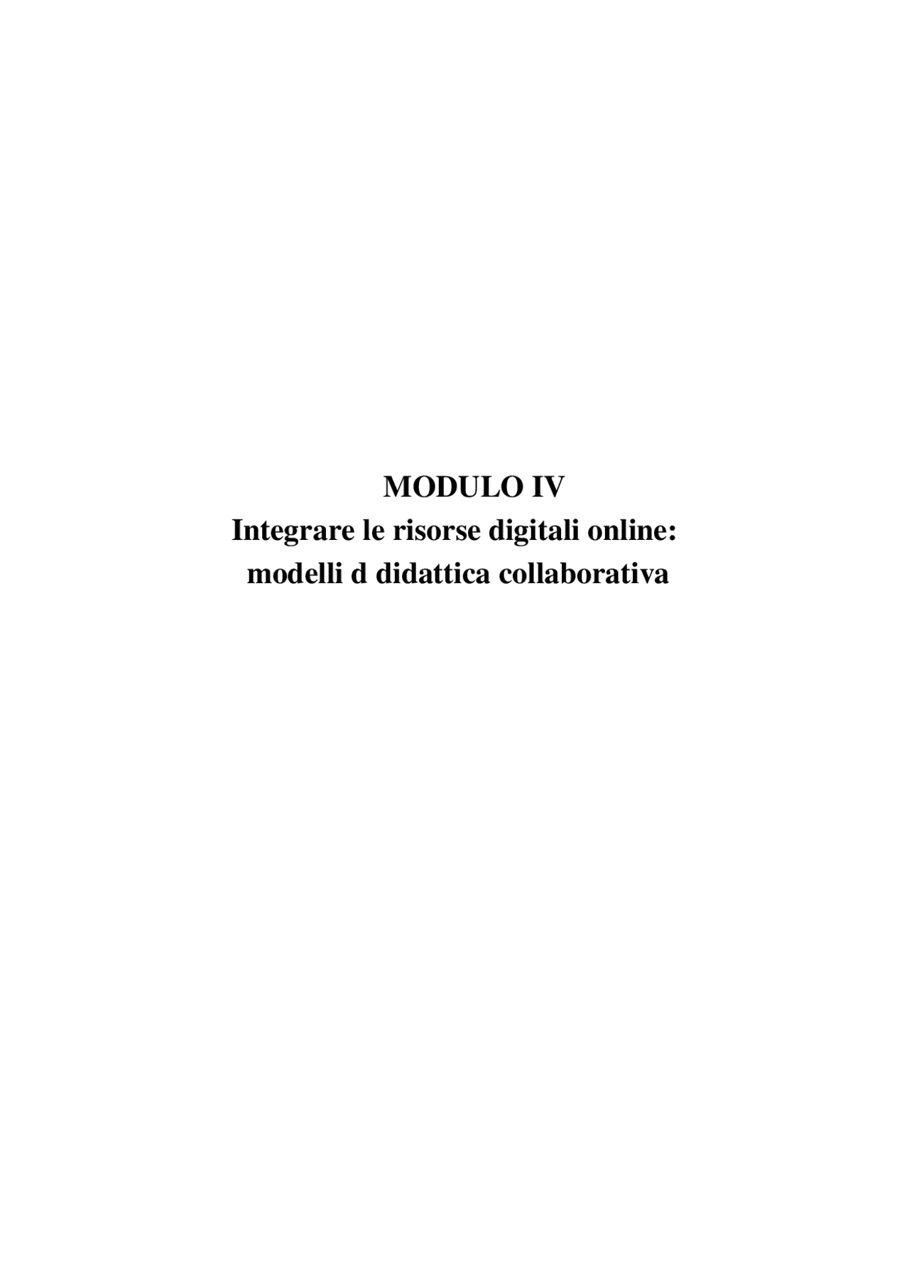 Modulo 4 - Integrare le risorse digitali online modelli di didattica ...