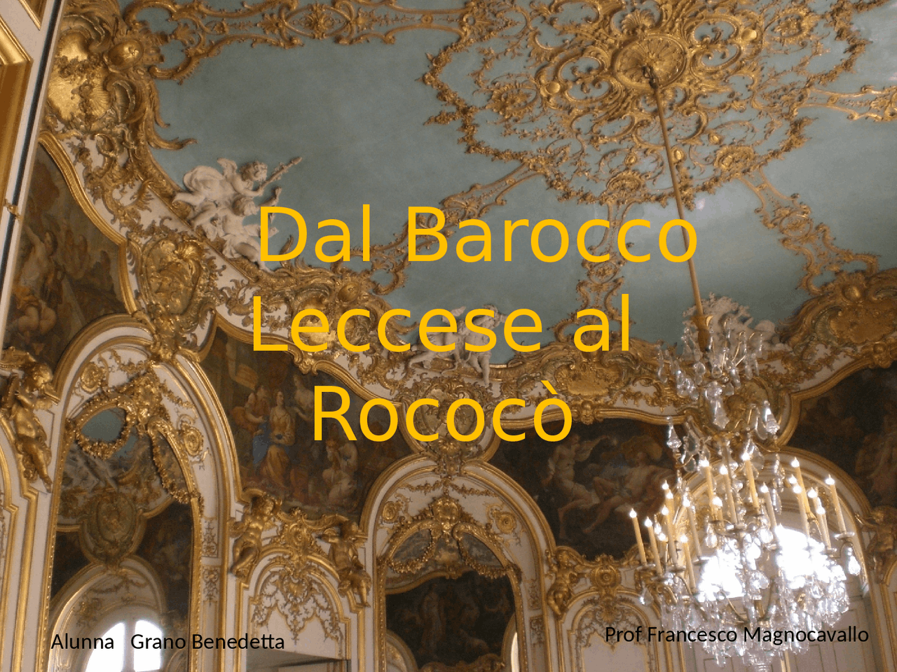 Barocc Rococo Dal Barocco Leccese al Rococò | Slide di Elementi di storia dell'arte ...