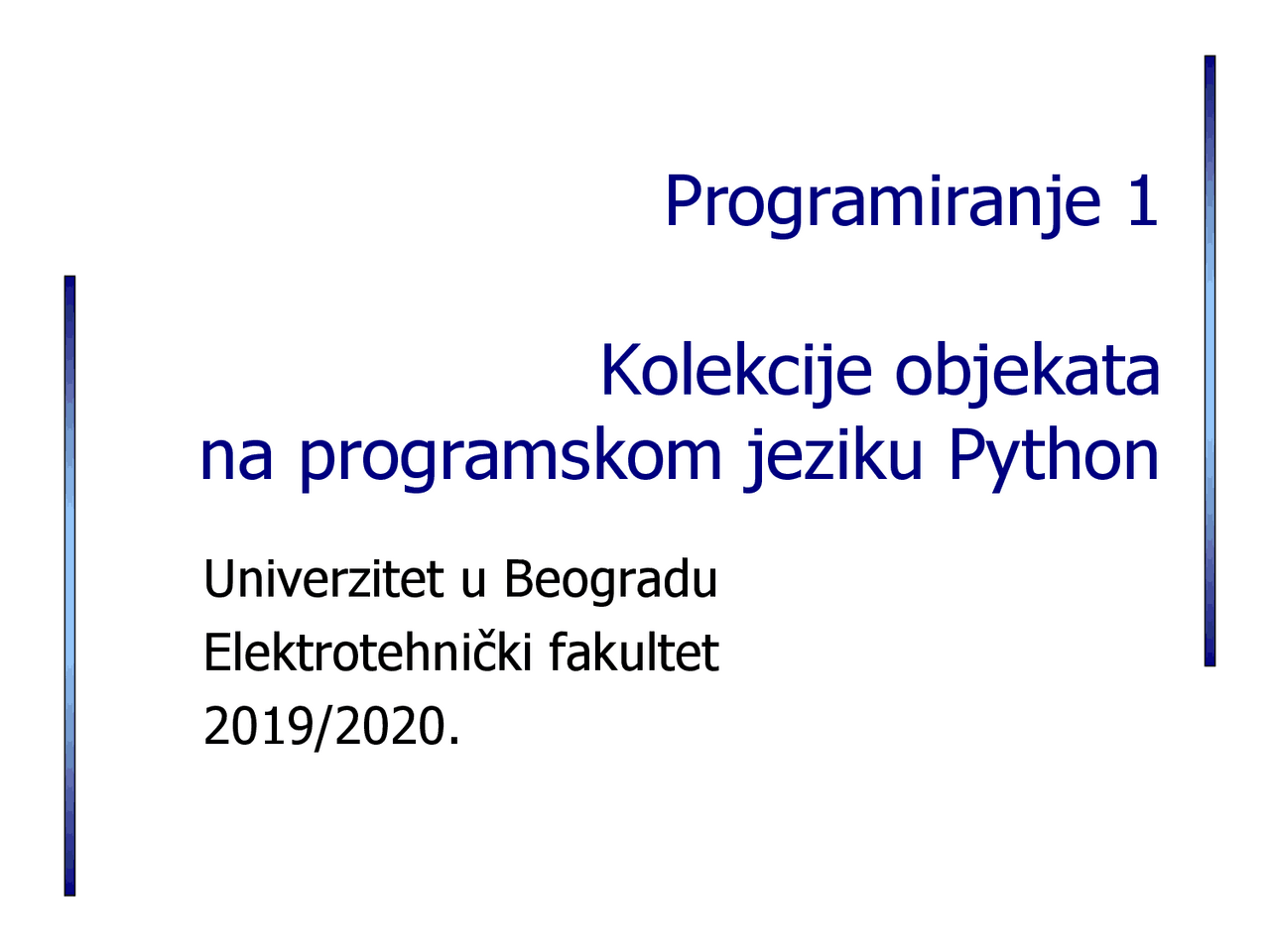 Programiranje 1 Uvod u programski jezik Python | Slajdovi' predlog ...