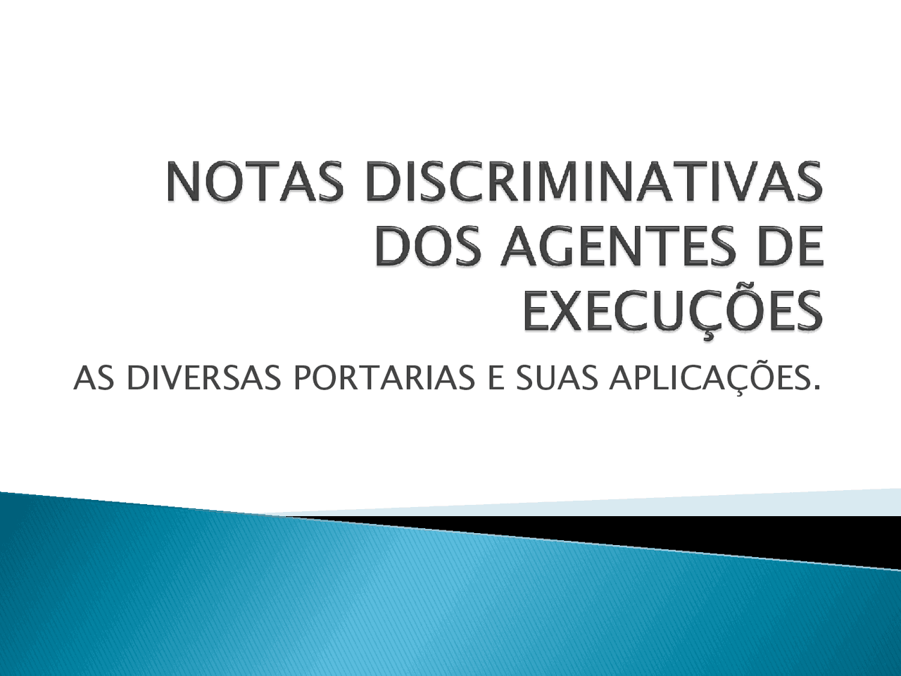NOTAS DISCRIMINATIVAS DOS AGENTES DE EXECUÇÕES | Resumos Negociação ...