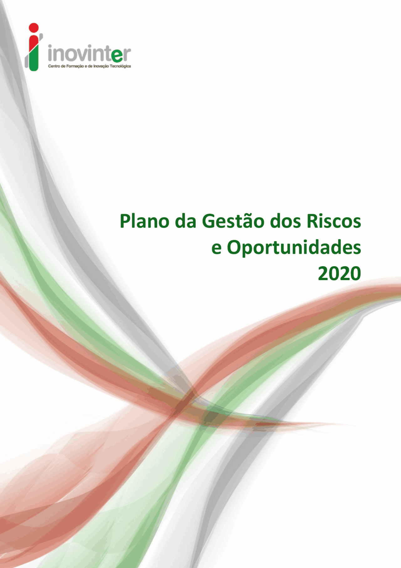 Plano da Gestão dos Riscos e Oportunidades 2020 | Exámenes Cultura y ...