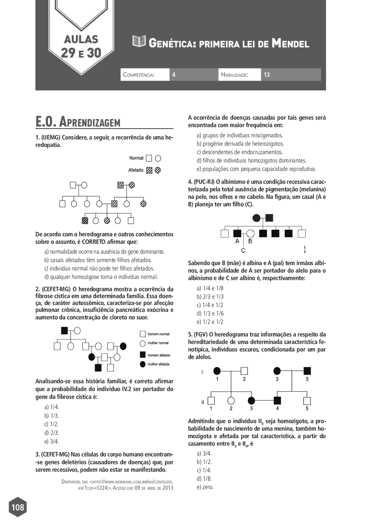 Primeira lei de mendel | Exercícios Biologia | Docsity