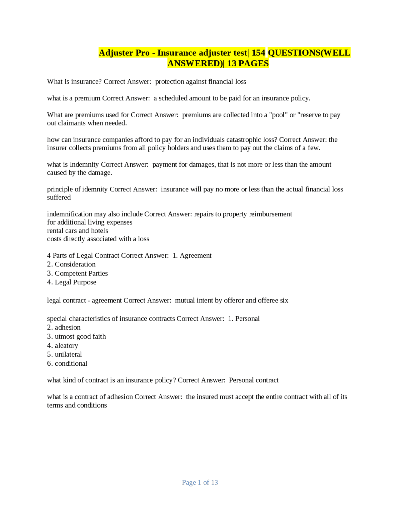 Adjuster Pro Insurance adjuster test 154 QUESTIONS(WELL ANSWERED