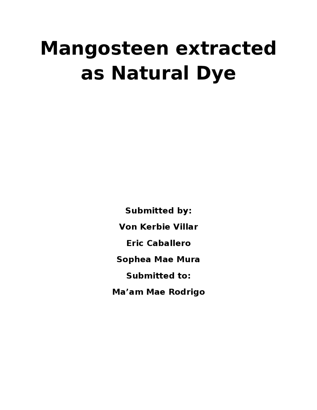 Mangosteen Extract as Natural Dye High school final essays Earth