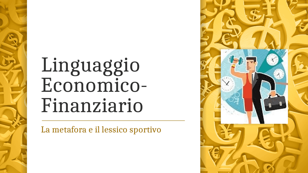 Powerpoint esame orale Linguaggio Economico Finanziario | Slide di