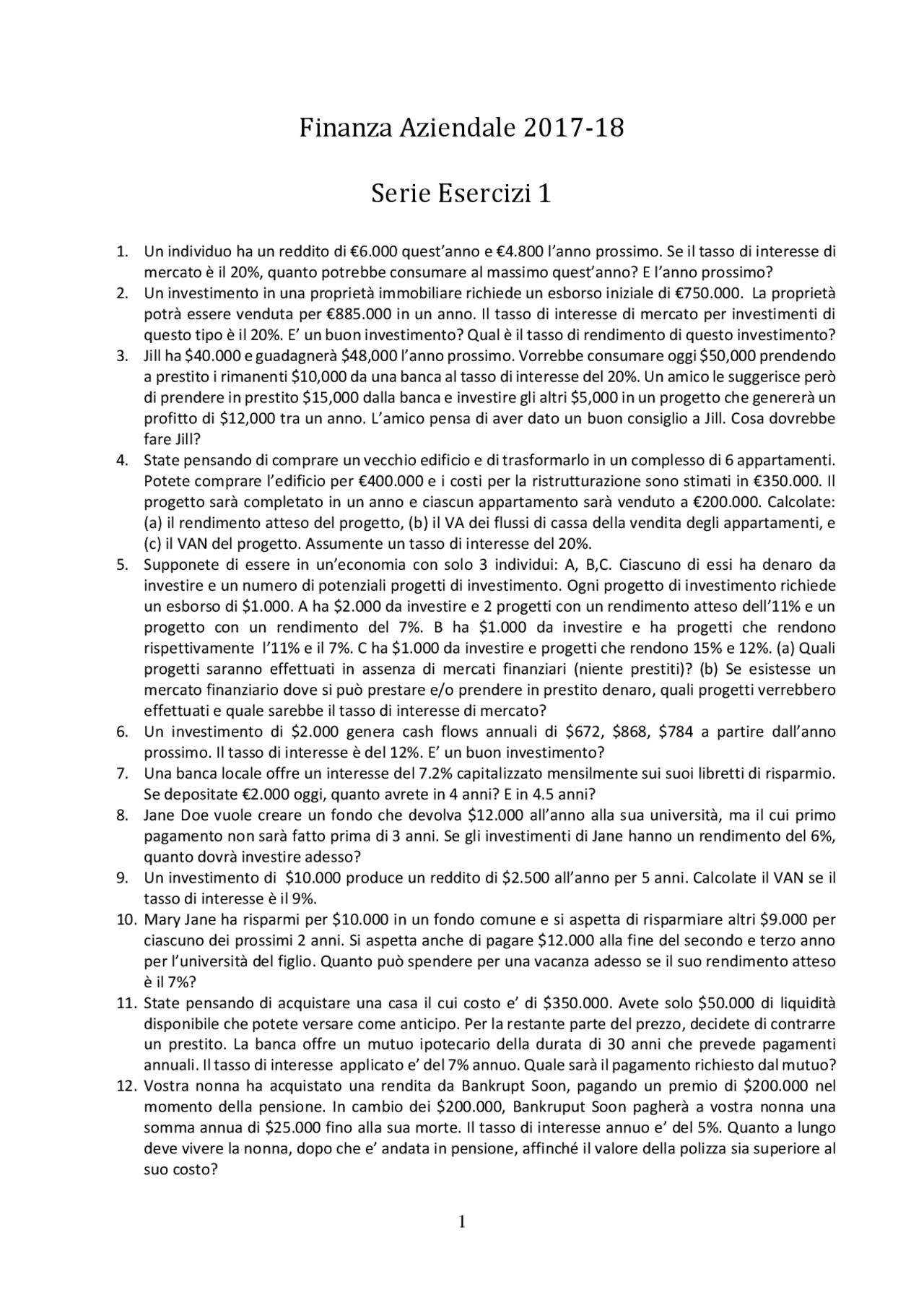 Esercizi sulle rendite | Esercizi di Finanza Aziendale | Docsity