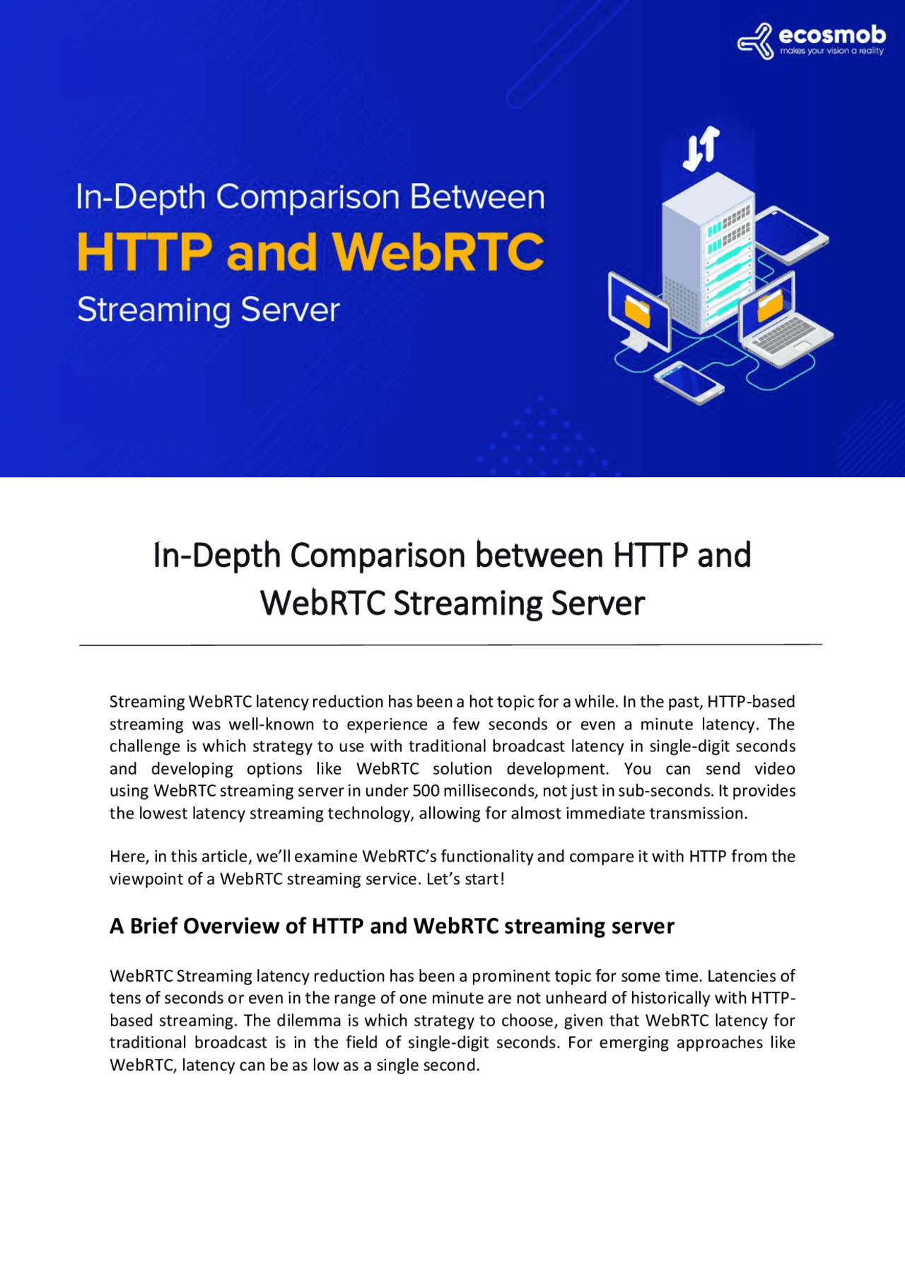 Http Streaming Vs Http In-Depth Comparison between HTTP and WebRTC Streaming Server ...
