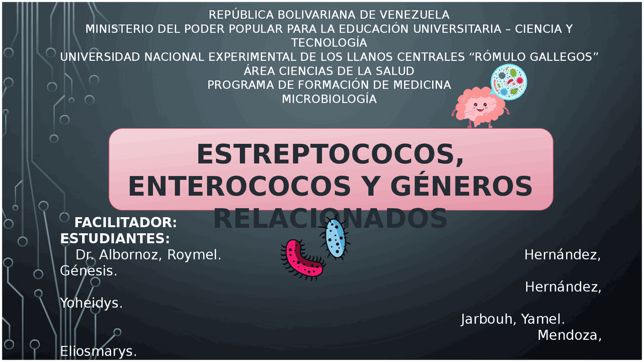 Estreptococos, Enterococos y Géneros Asociados | Diapositivas de ...