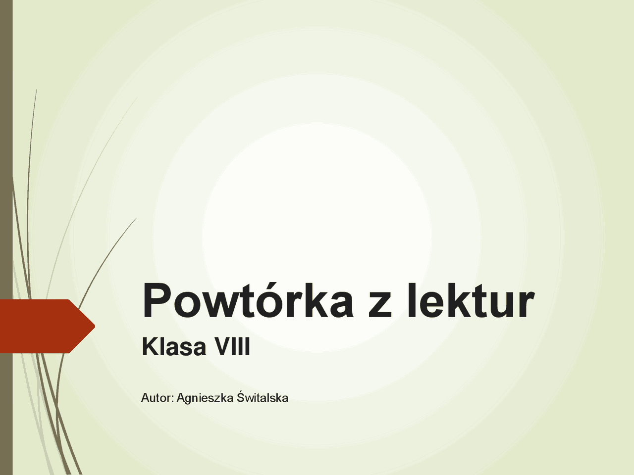 Powtórka z lektur | Streszczenia Historia | Docsity