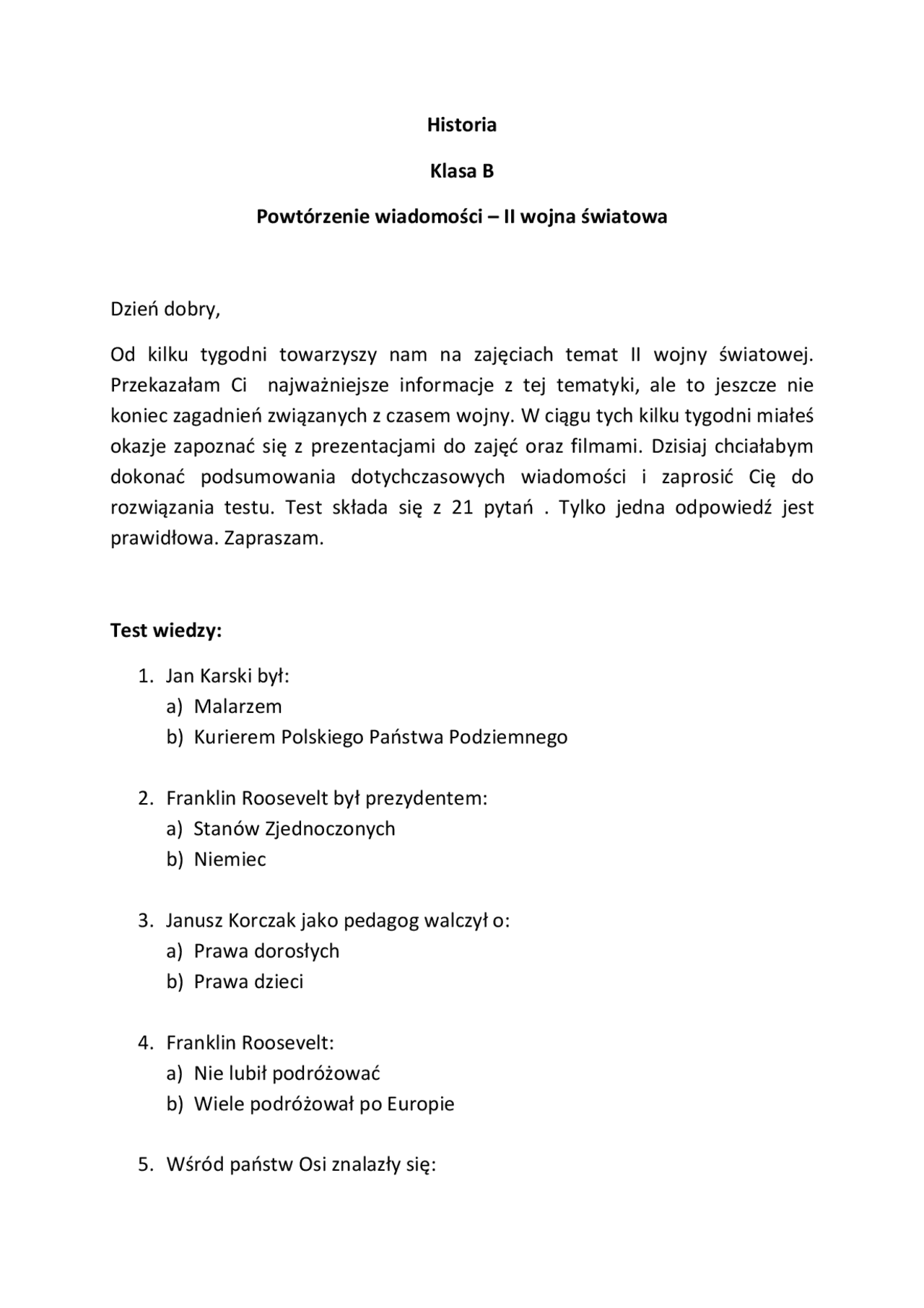 Historia Klasa B Powtórzenie wiadomości – II wojna światowa