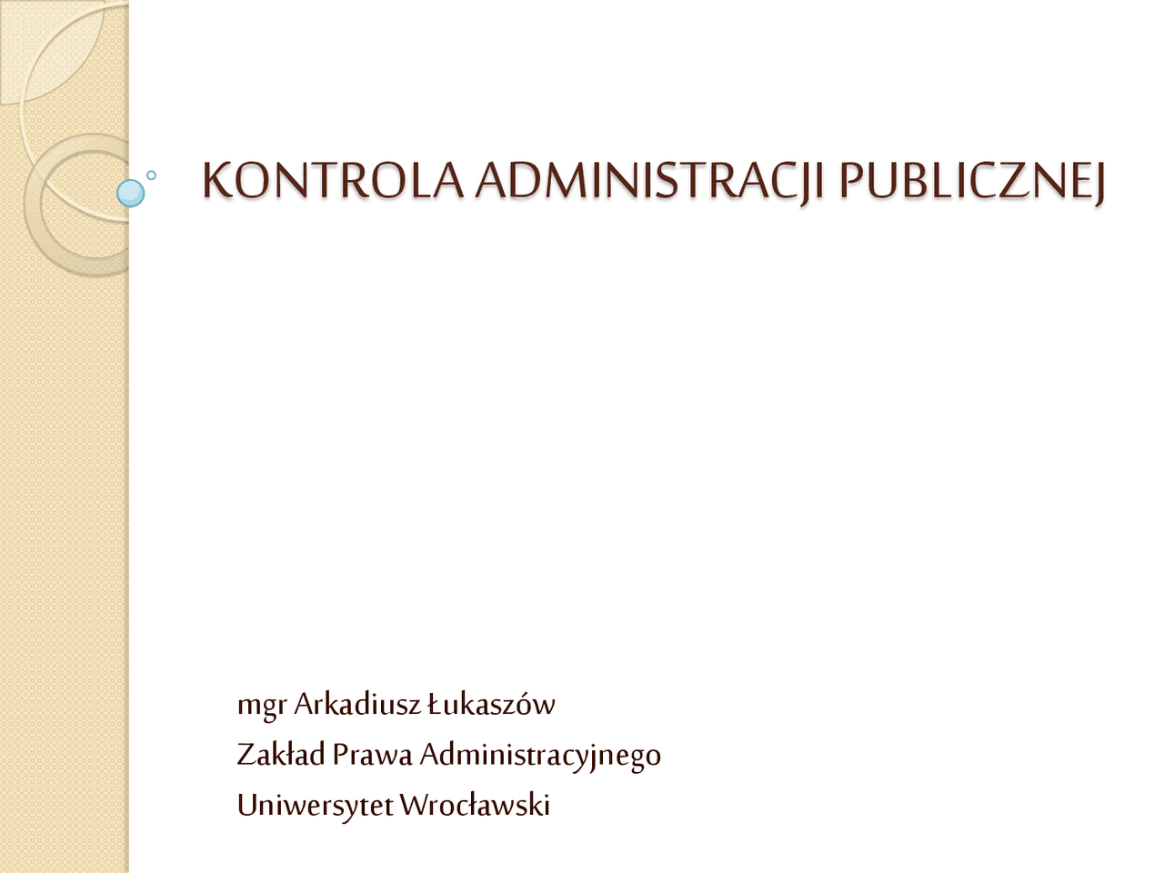 KONTROLA ADMINISTRACJI PUBLICZNEJ | Streszczenia Administracja | Docsity