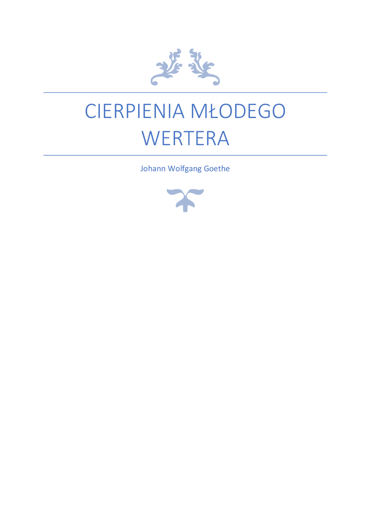 CIERPIENIA MŁODEGO WERTERA | Schematy Historia | Docsity