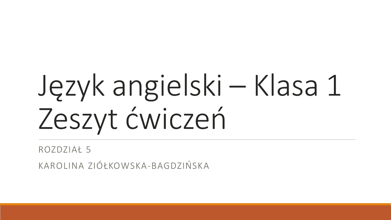 Nowa Era Język Angielski Klasa 1 Rozdział 5 Sprawdzian