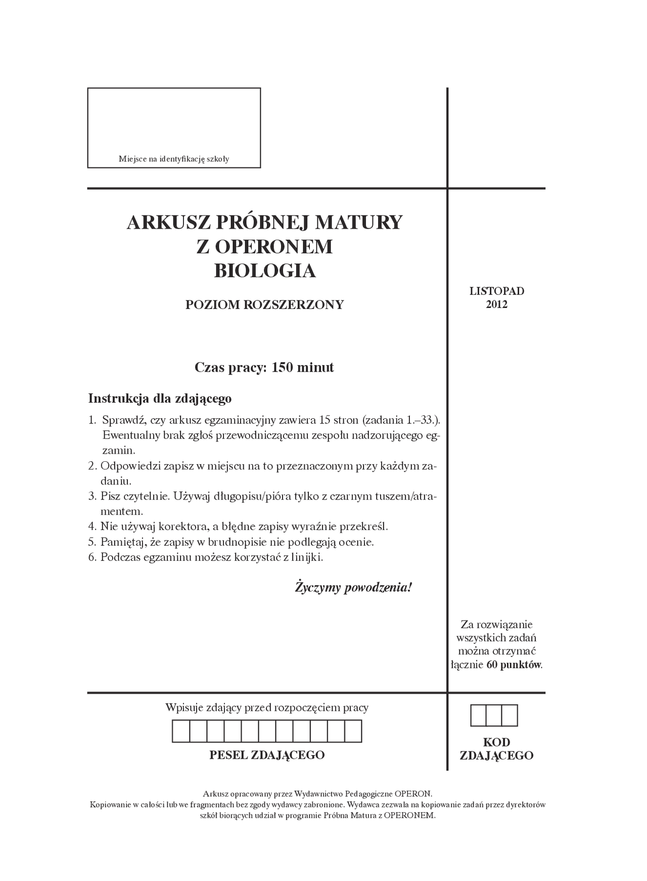 ARKUSZ PRÓBNEJ MATURY Z OPERONEM BIOLOGIA | Ćwiczenia Biologia | Docsity