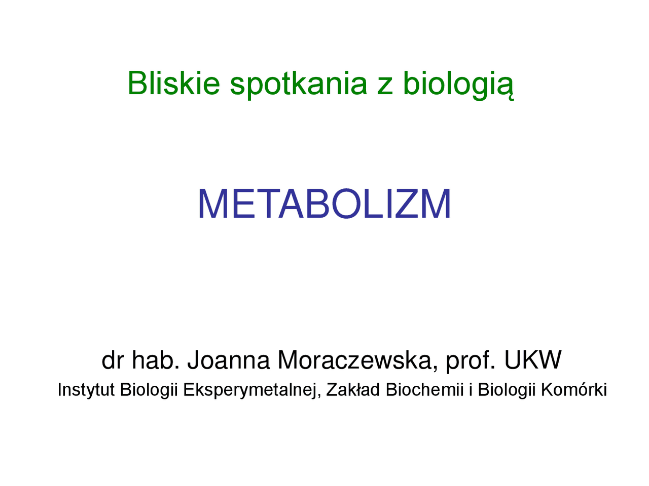 Metabolizm Biologia Na Czasie 2 Sprawdzian