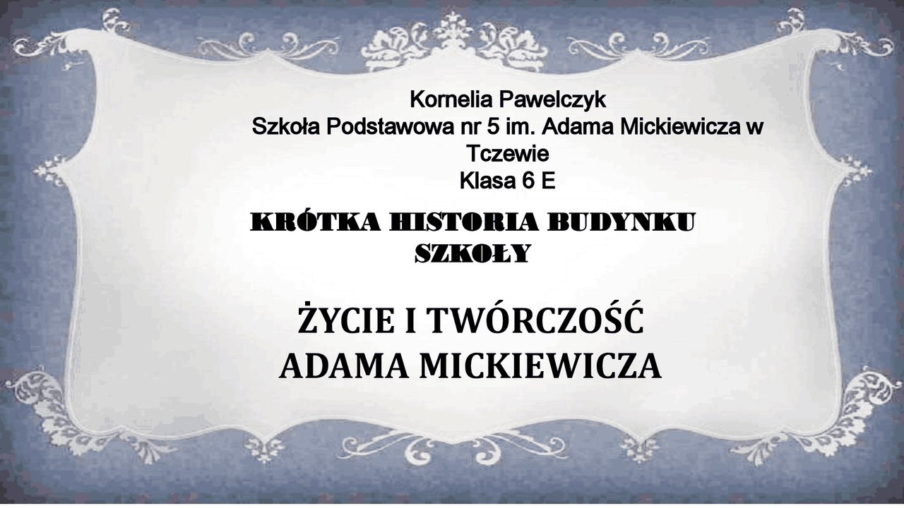 Sprawdzian J.polski Kl.com7 Zycie I Tworczos A.mickiewicza W Poznane Utwory