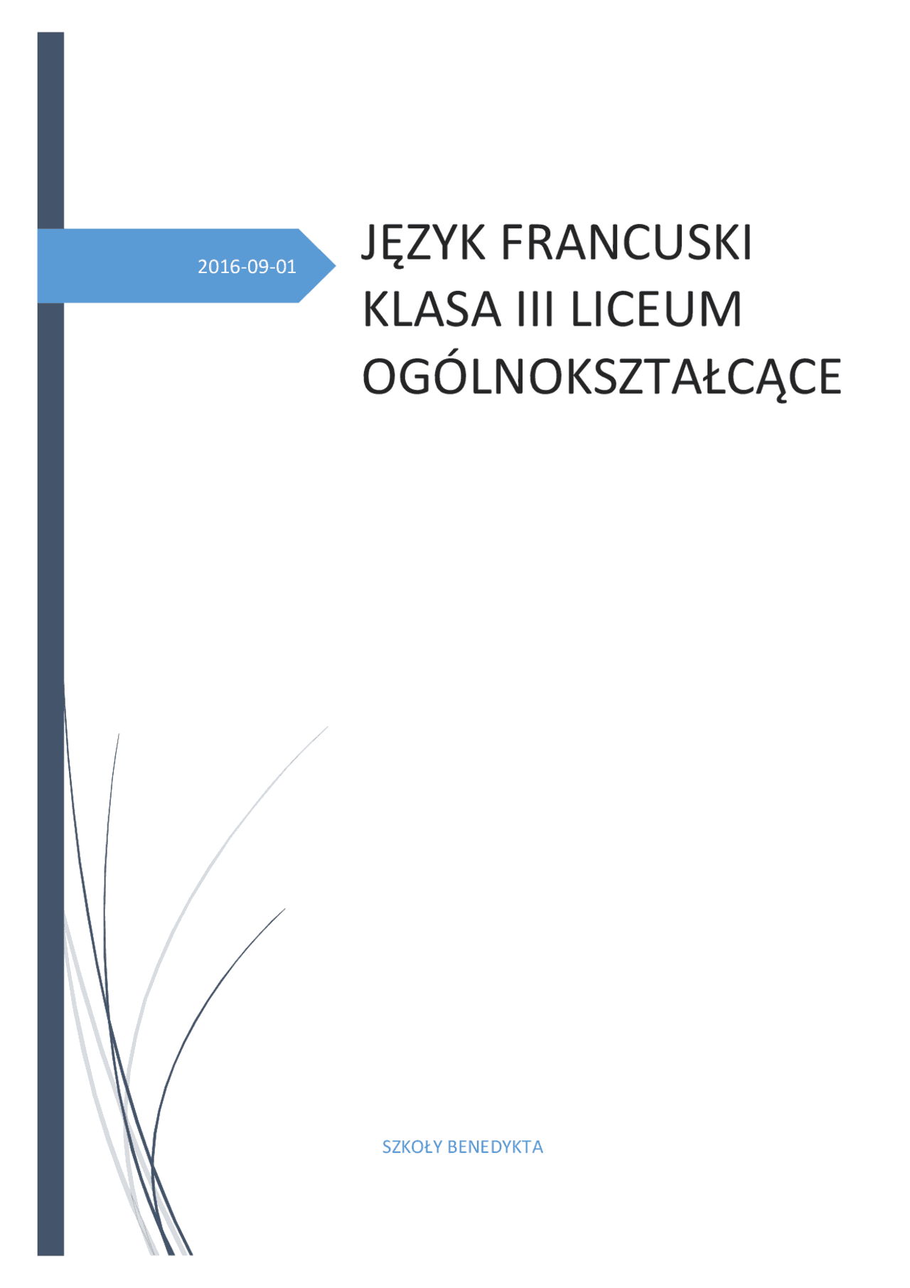 JĘZYK FRANCUSKI KLASA III LICEUM OGÓLNOKSZTAŁCĄCE | Publikacje Język