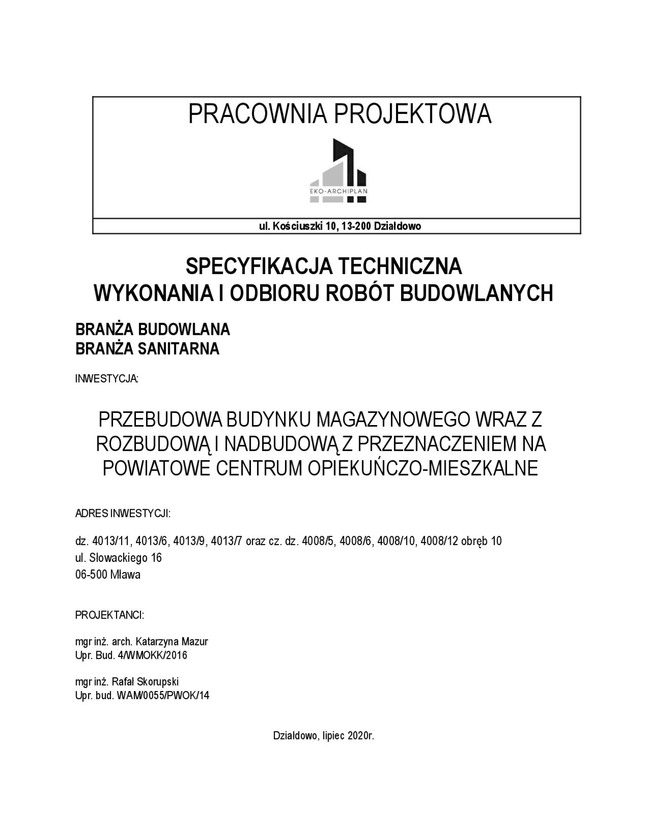 Specyfikacja techniczna wykonania i odbioru robót budowlanych
